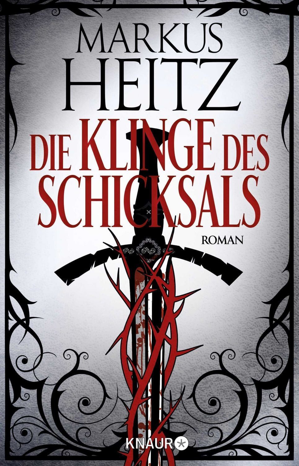 Die Klinge des Schicksals / Markus Heitz
