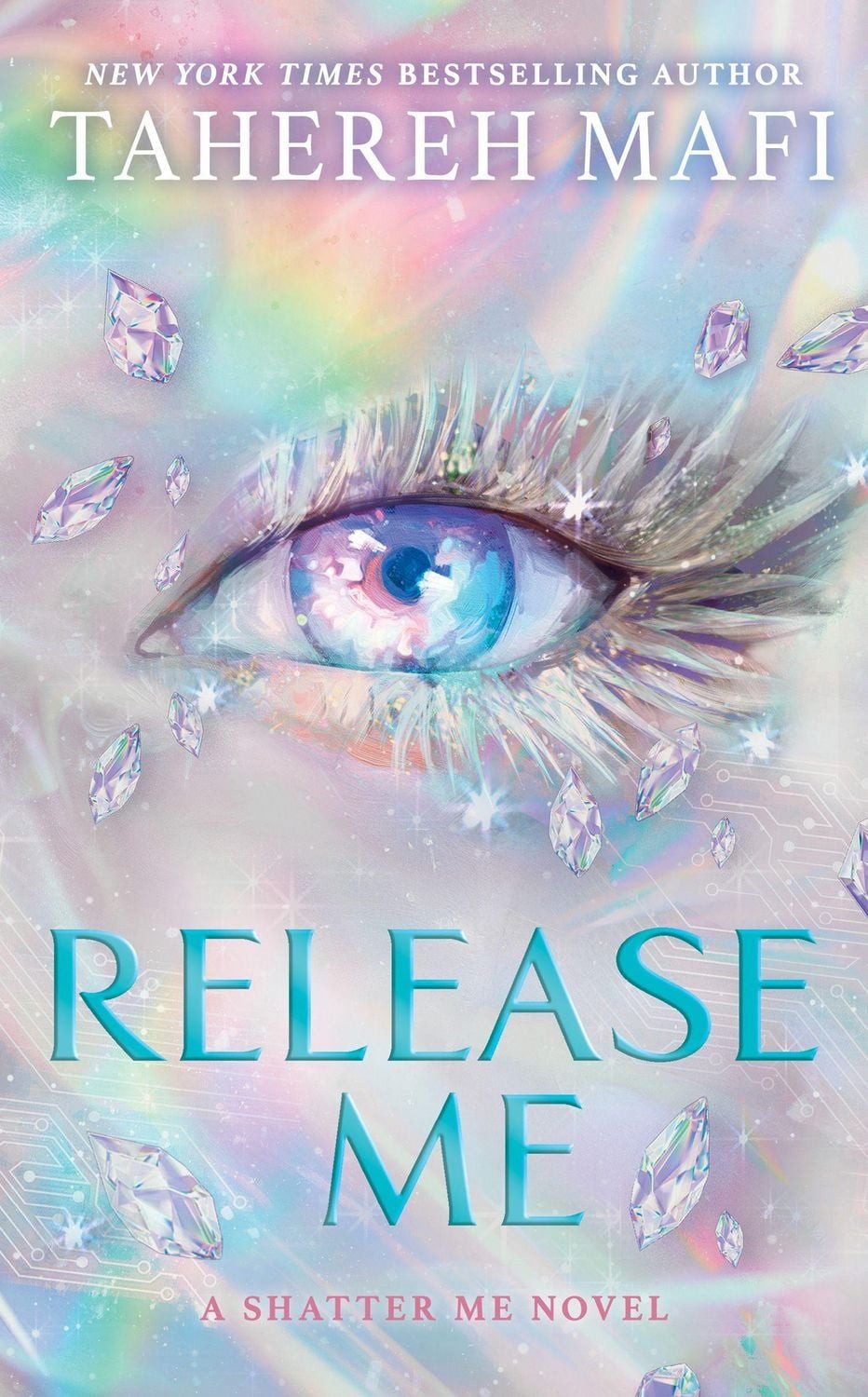 Release Me / Tahereh Mafi