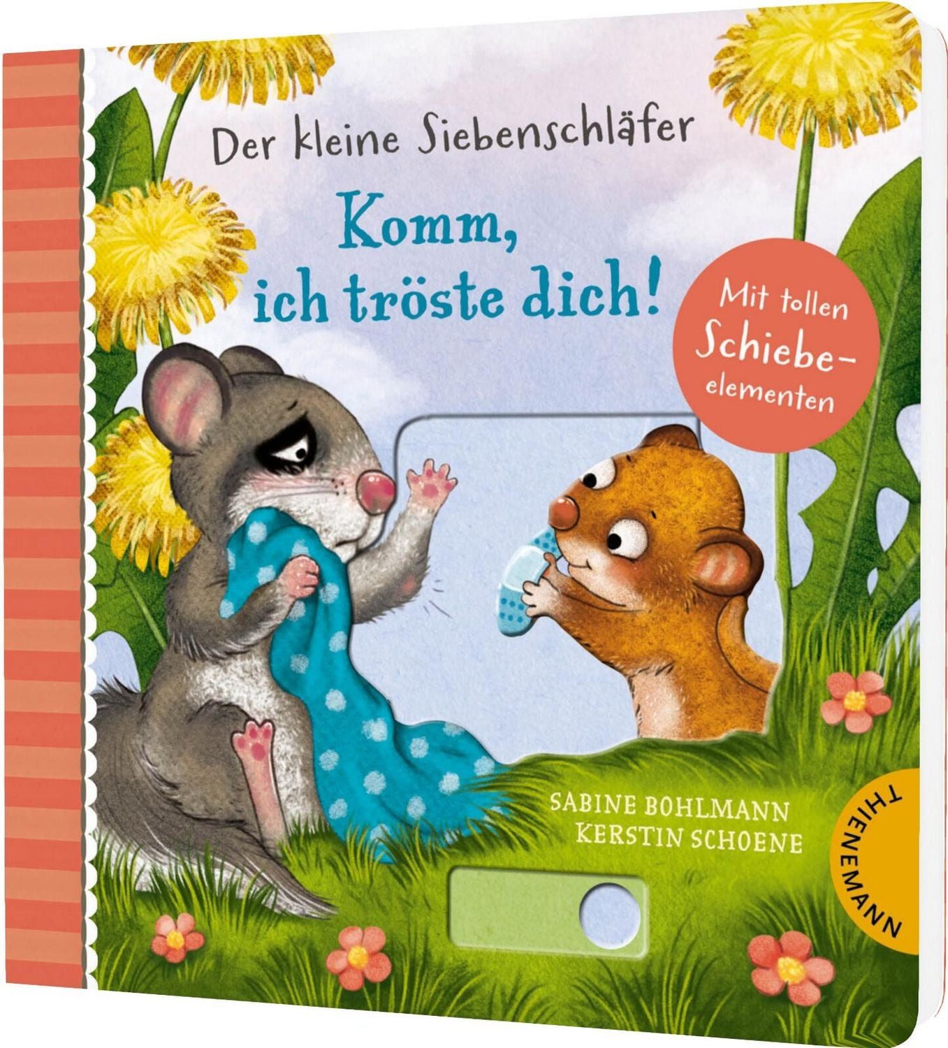 Der kleine Siebenschläfer: Komm, ich tröste dich! / Sabine Bohlmann