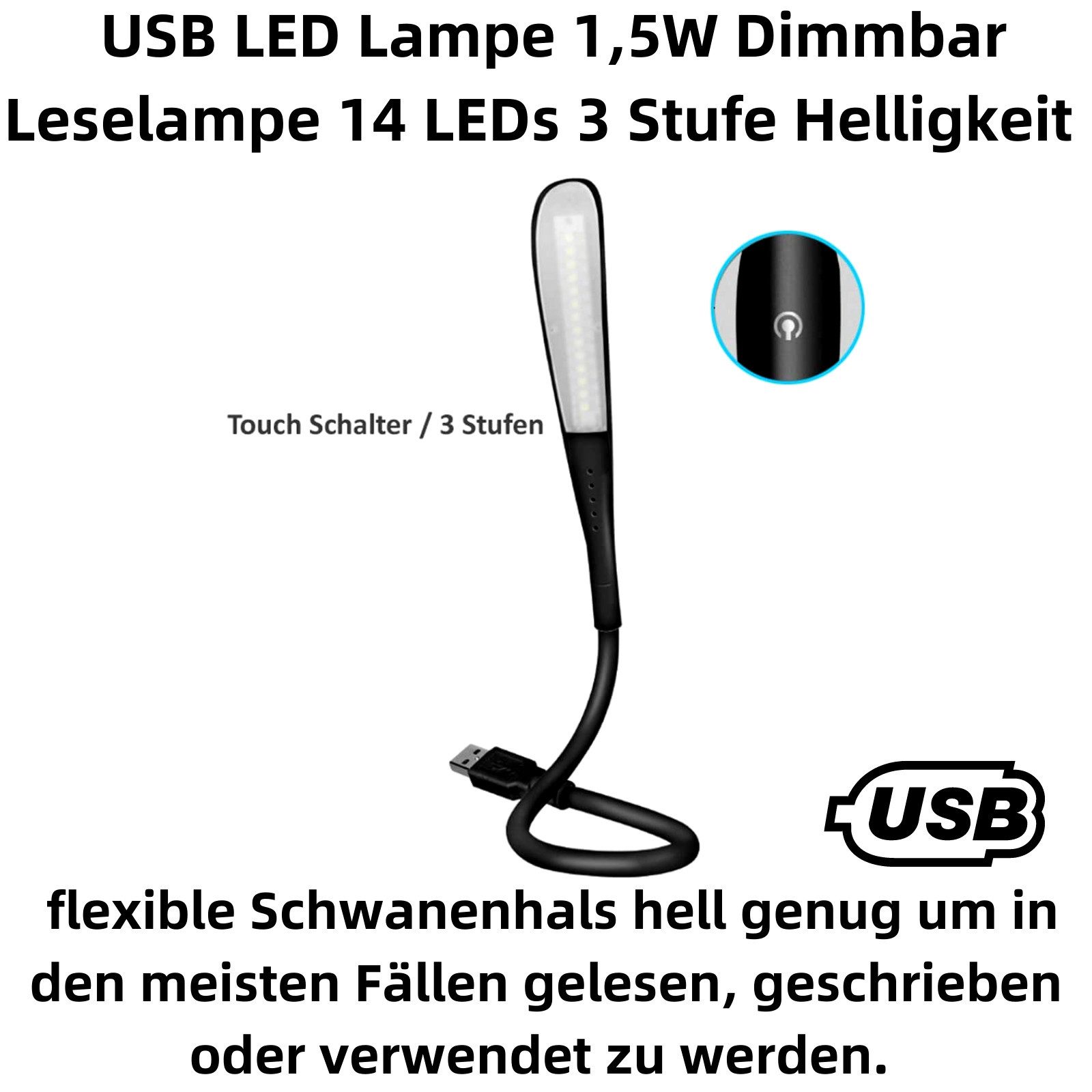 Bolwins USB-Lampion H47C USB LED-Lampe Schwanenhals 1,5W für Laptop Notebook, dimmbar LED (Einzelset, 1-St., 1x USB LED Lampe 1,5W mit 14 LEDs und Touchschalter)