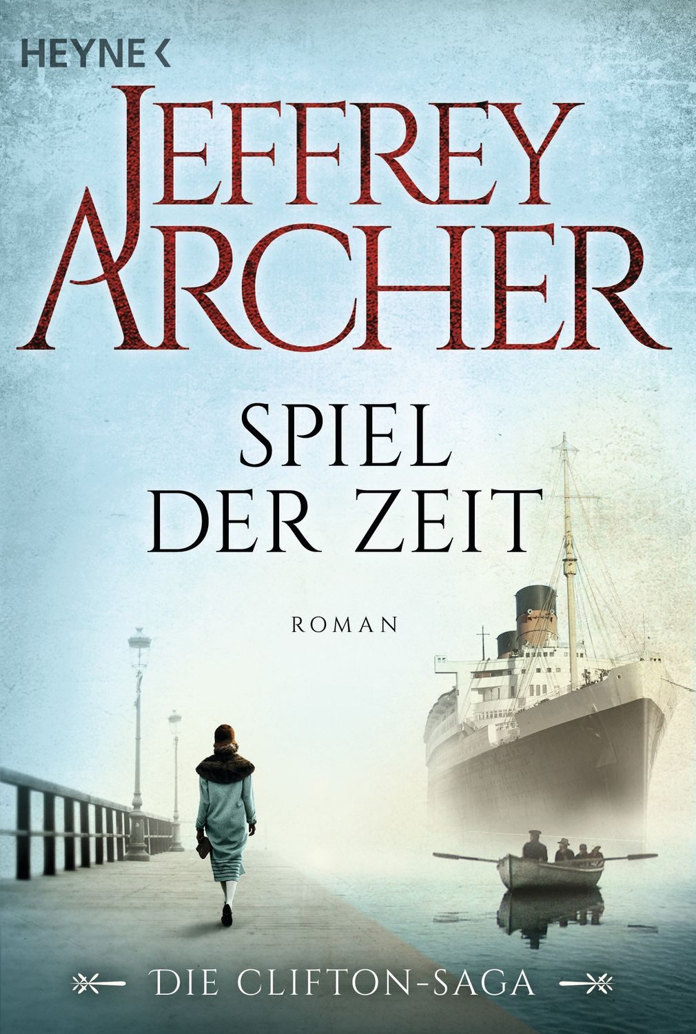 Belletristik Spiel der Zeit / Clifton Saga Band 1 Die Clifton Saga 1 - Roman Jeffrey Archer