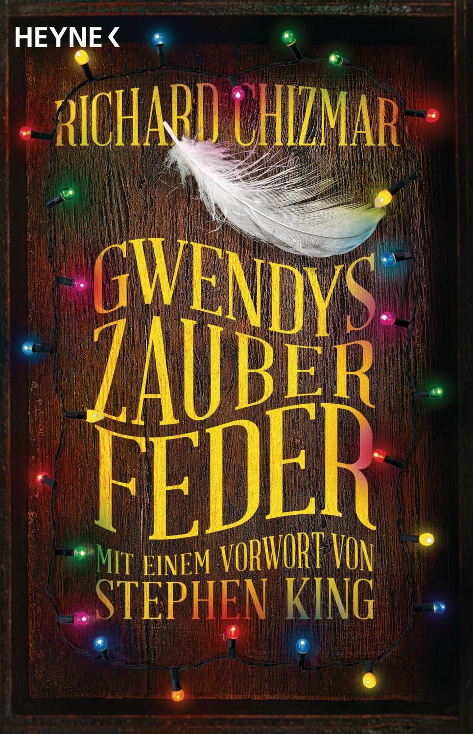 Gwendys Zauberfeder / Richard Chizmar