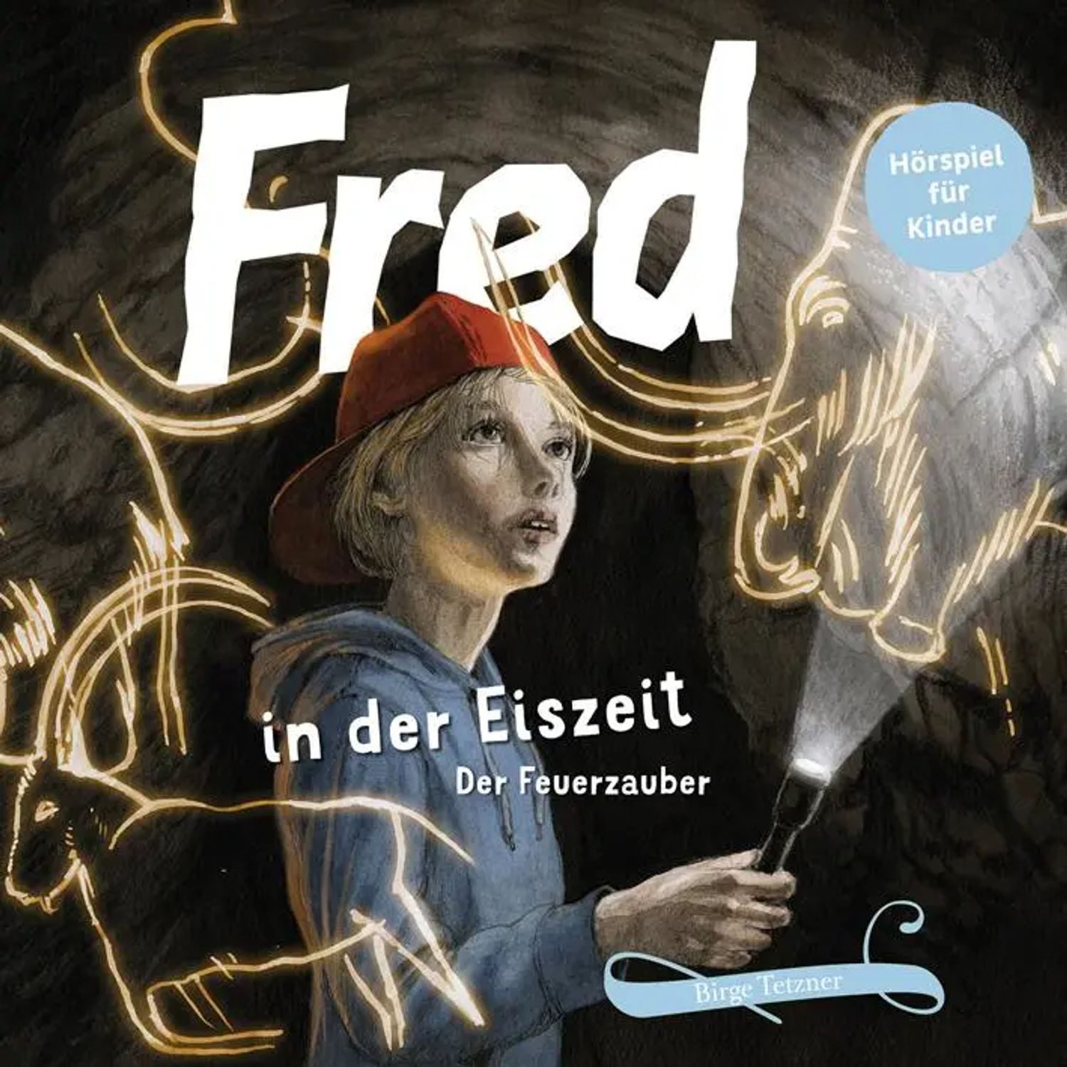 Hörspiel Fred 06. Fred in der Eiszeit