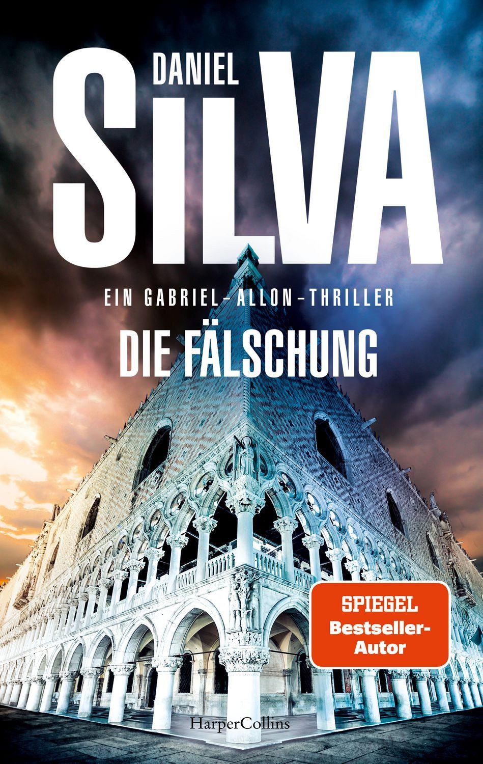 Die Fälschung / Daniel Silva, SPIEGEL-Bestseller