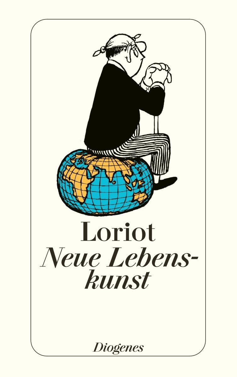 Belletristik Neue Lebenskunst In Wort und Bild Loriot
