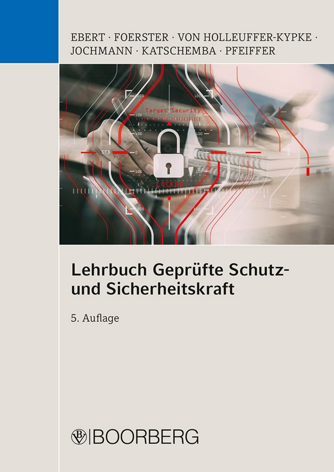 Lehrbuch Geprüfte Schutz- und Sicherheitskraft / diverse