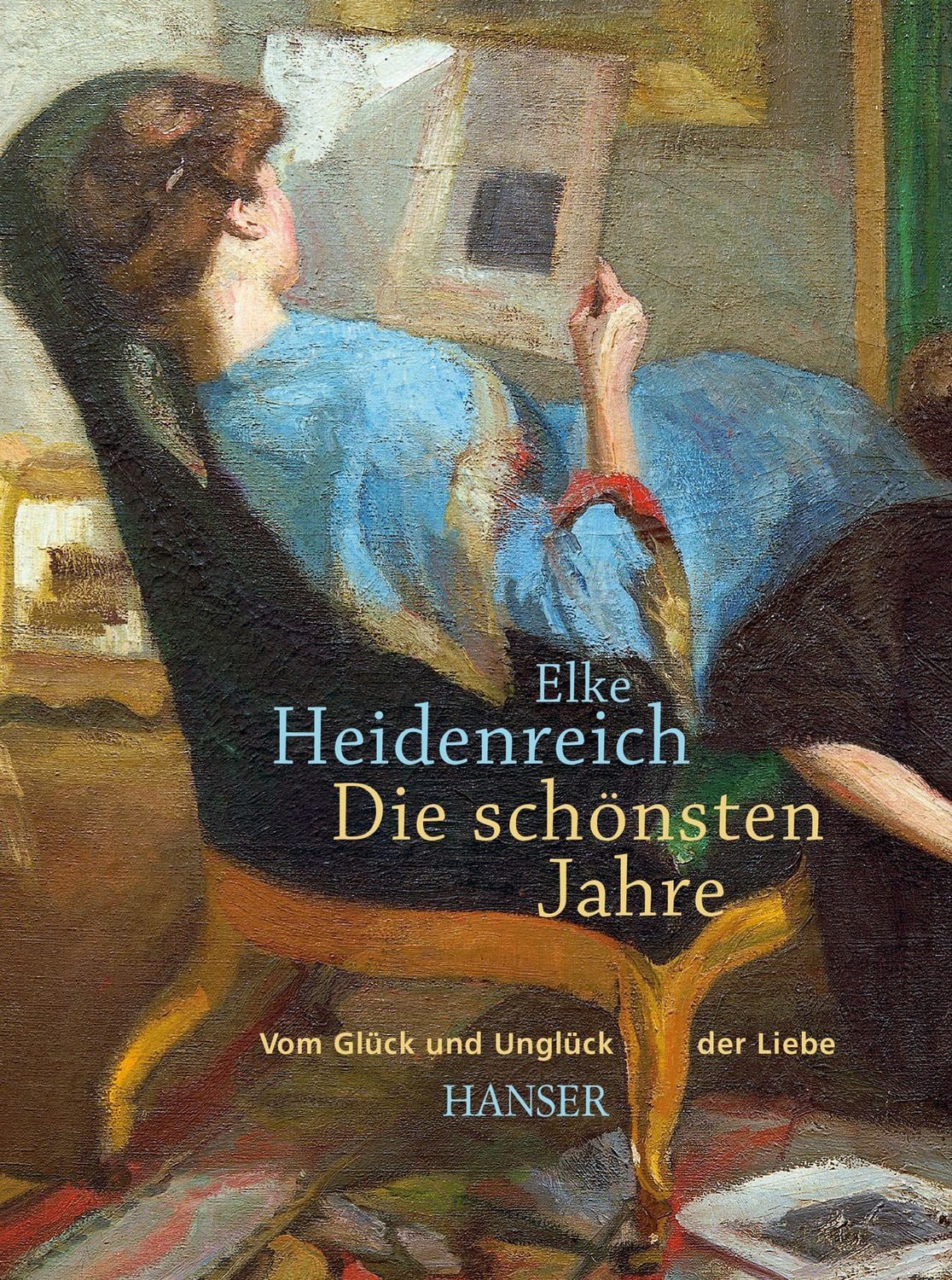 Die schönsten Jahre / Elke Heidenreich