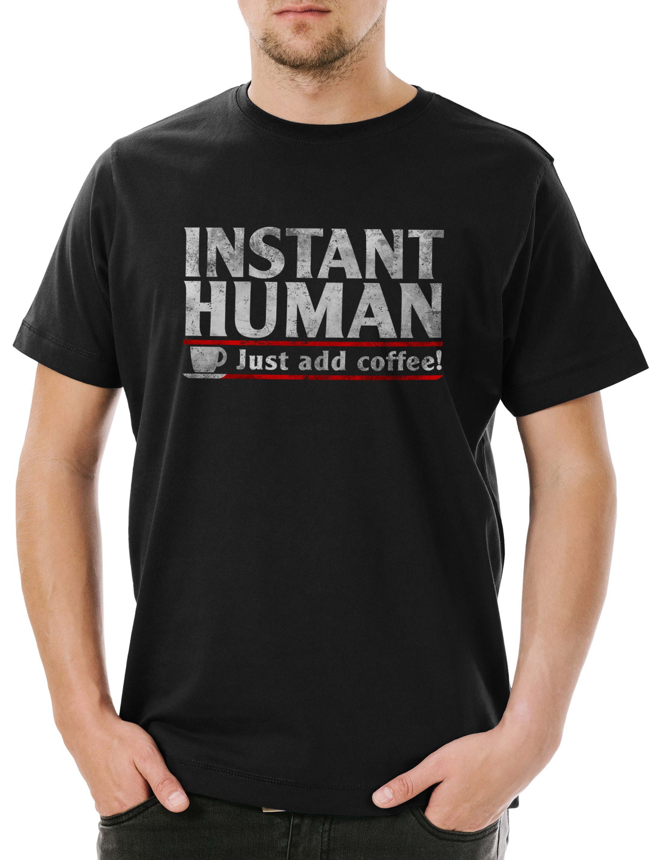 Print-Shirt Instant Human Herren T-Shirt Caffeine Kaffee Koffein Kaffee Coffee