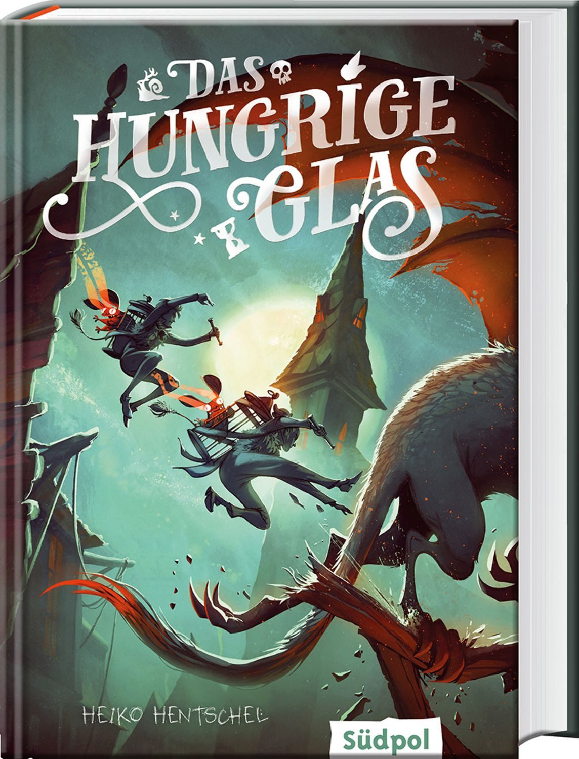 Das hungrige Glas (Glas-Trilogie Band 1) / Heiko Hentschel