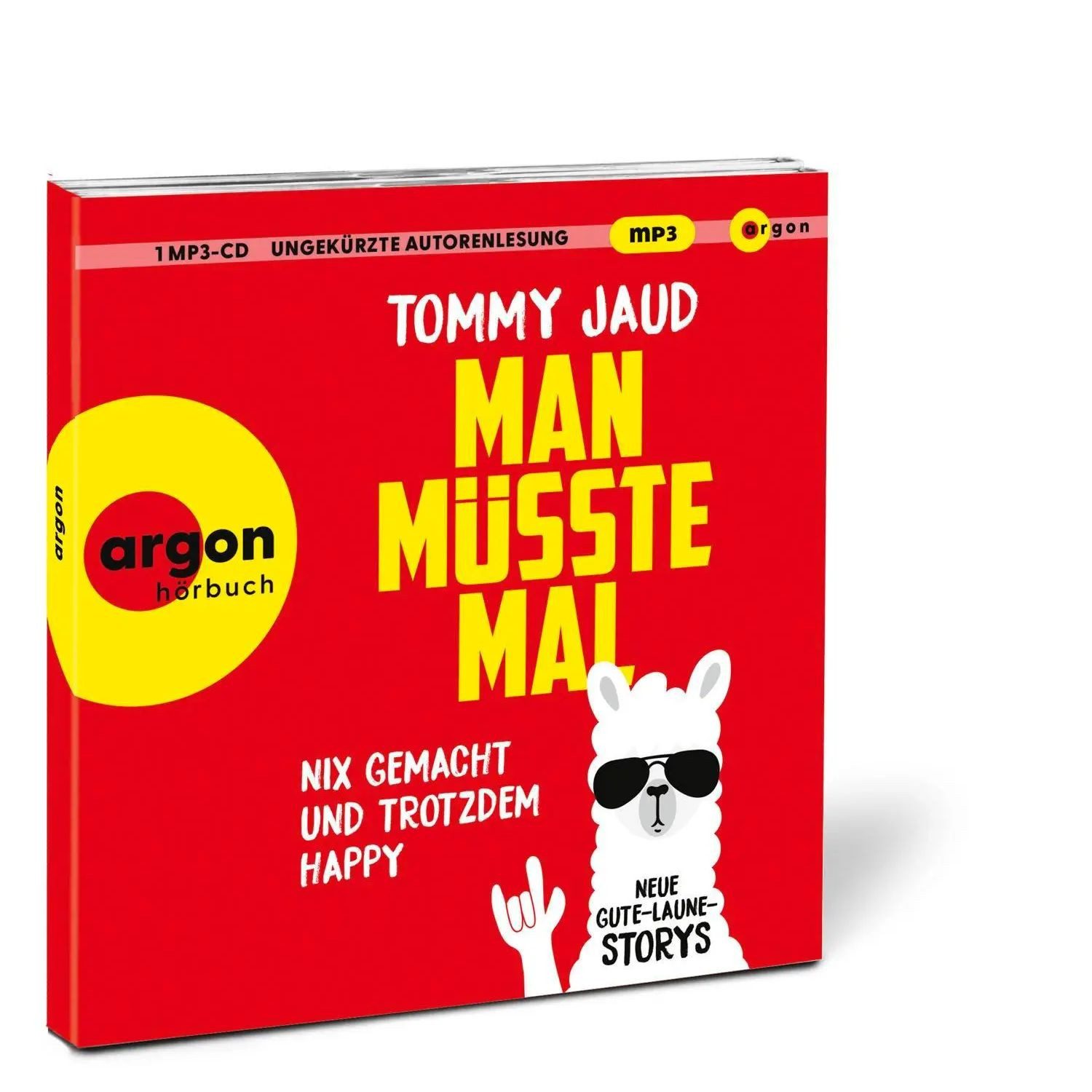 Argon Verlag Hörspiel Man müsste mal - Nix gemacht und trotzdem happy