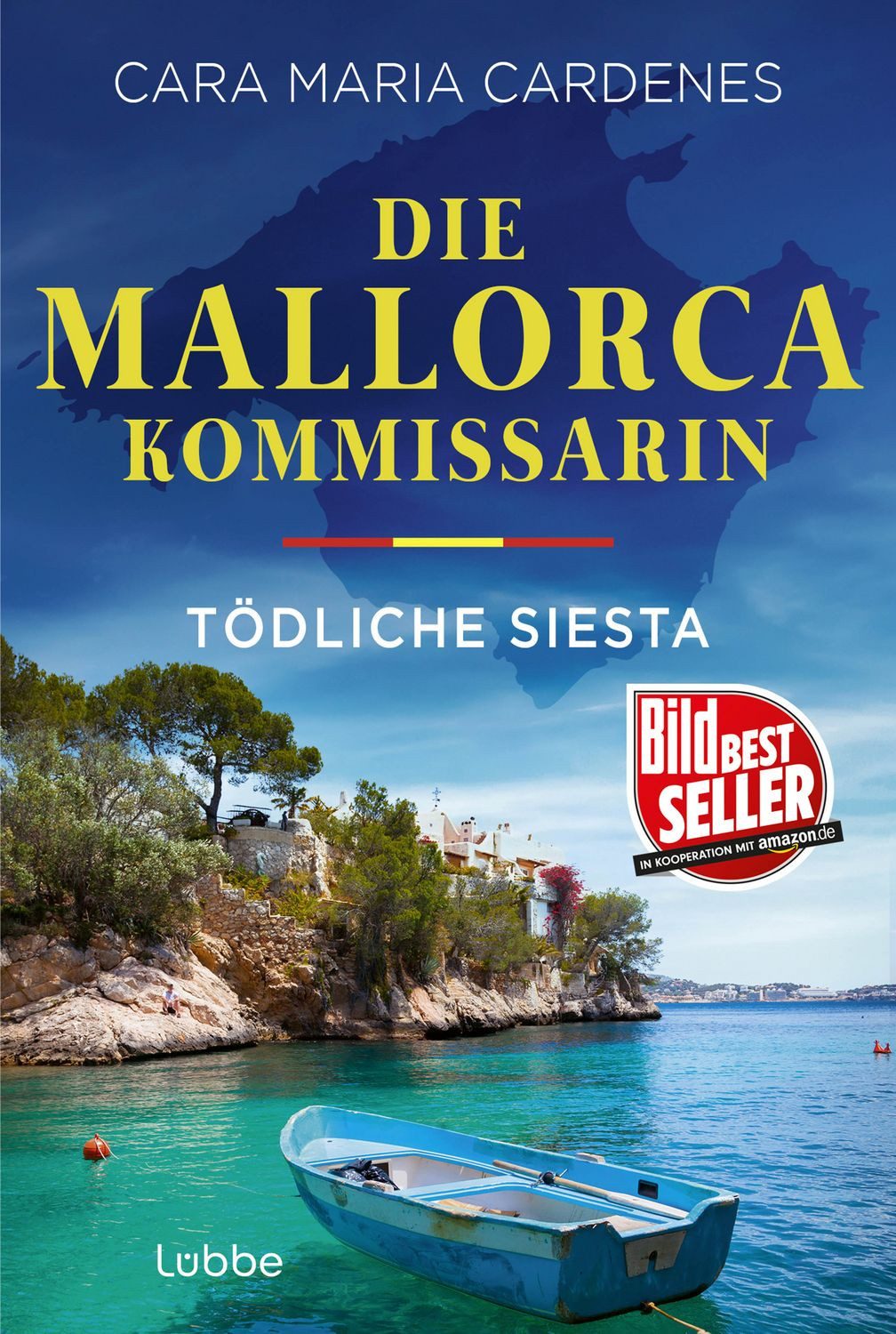 Die Mallorca-Kommissarin - Tödliche Siesta / Cara Maria Cardenes, BILD-Bestseller