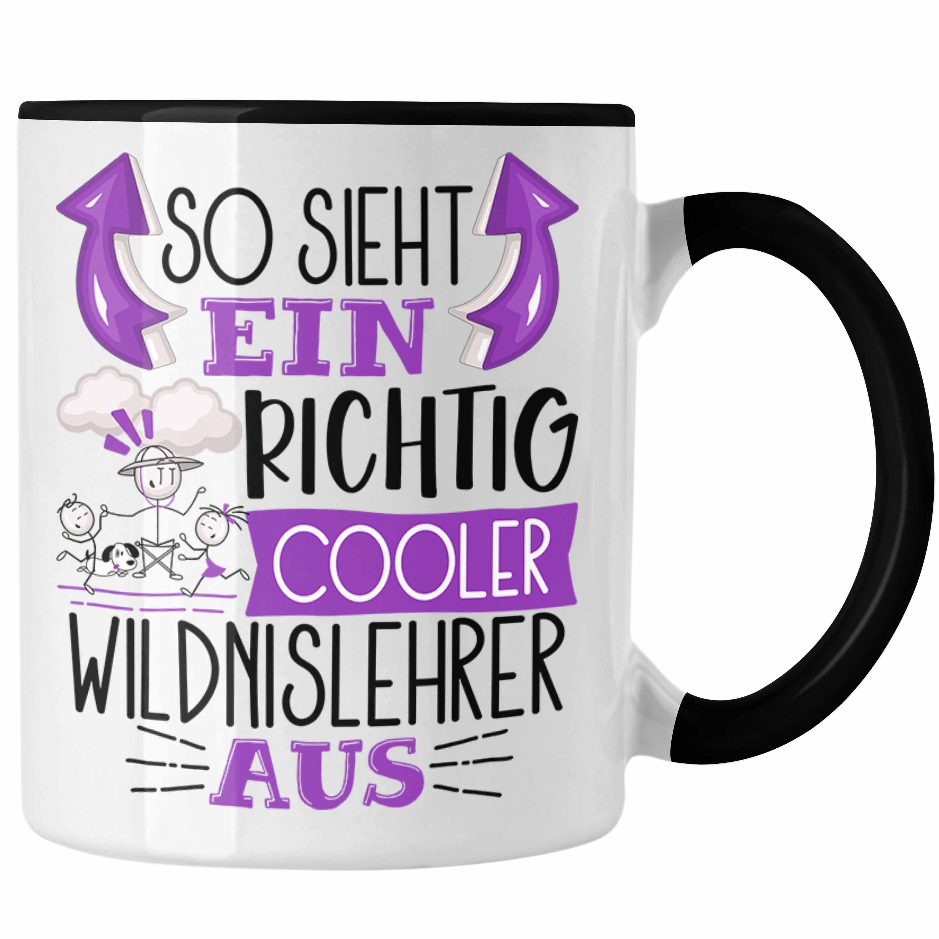 Ein Sieht für Cooler Aus Tasse Schwarz Trendation Geschenk Wildnislehrer Richtig Wildn Tasse So