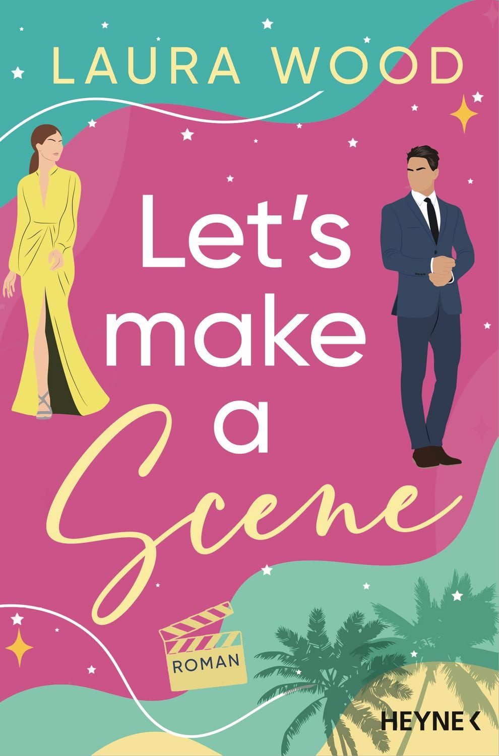Let's Make a Scene / Laura Wood