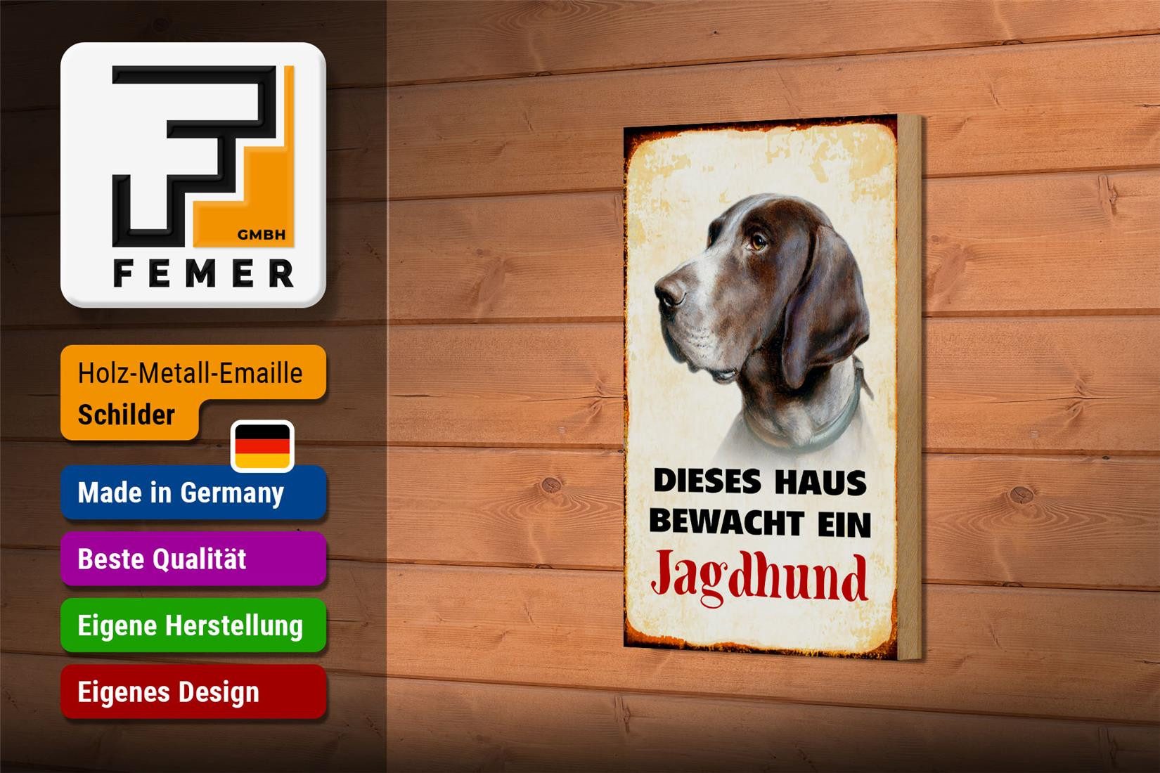 Femer GmbH Holzbild Hund 12x18 cm dieses Haus bewacht ein Jagdhund, (1 St), Glatte Holzfaserplatte (MDF), vorn beschichtet