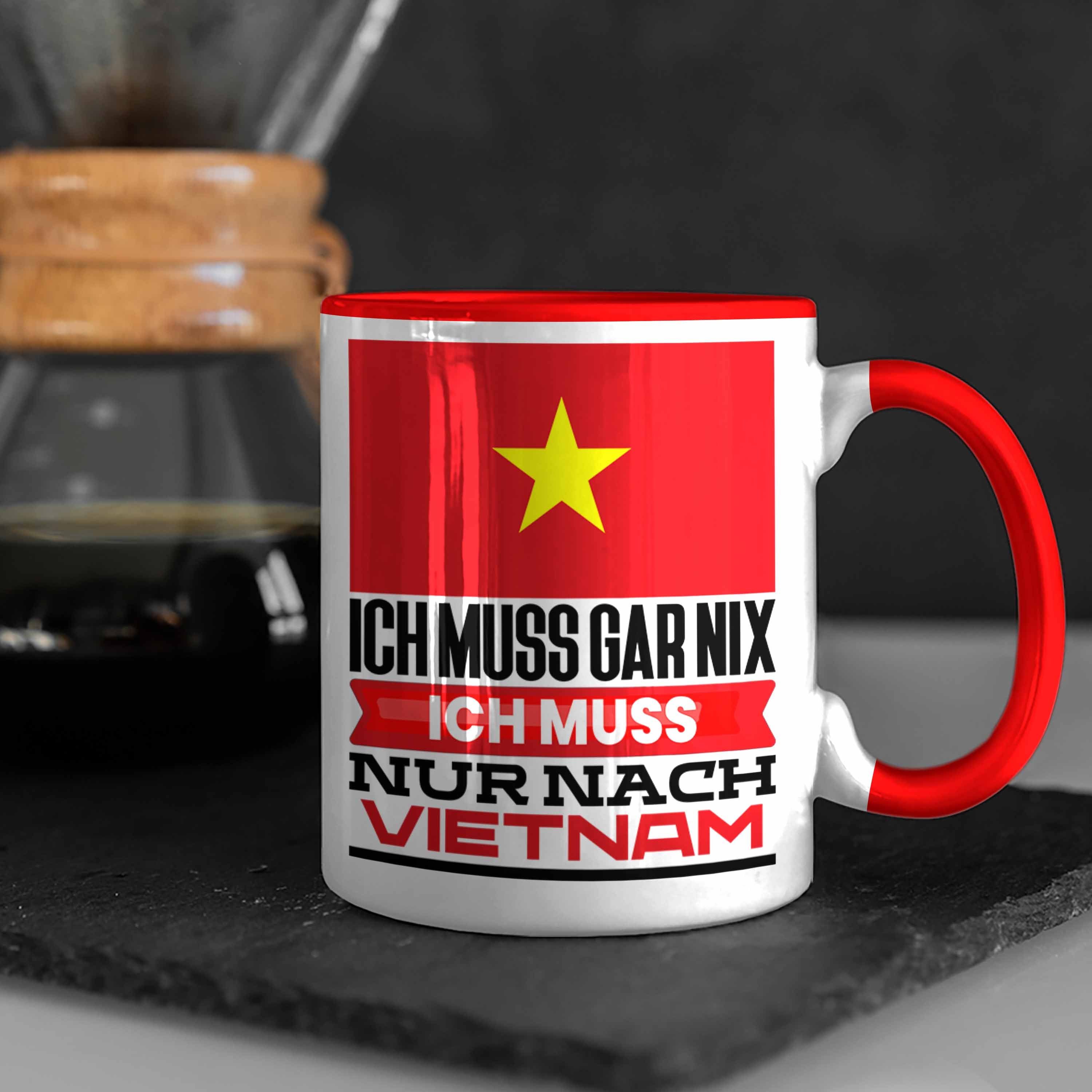 Geburtstag Geschenk Vietnam Vietnamesen für Tasse Trendation Tasse Geschenkidee Urlaub Rot