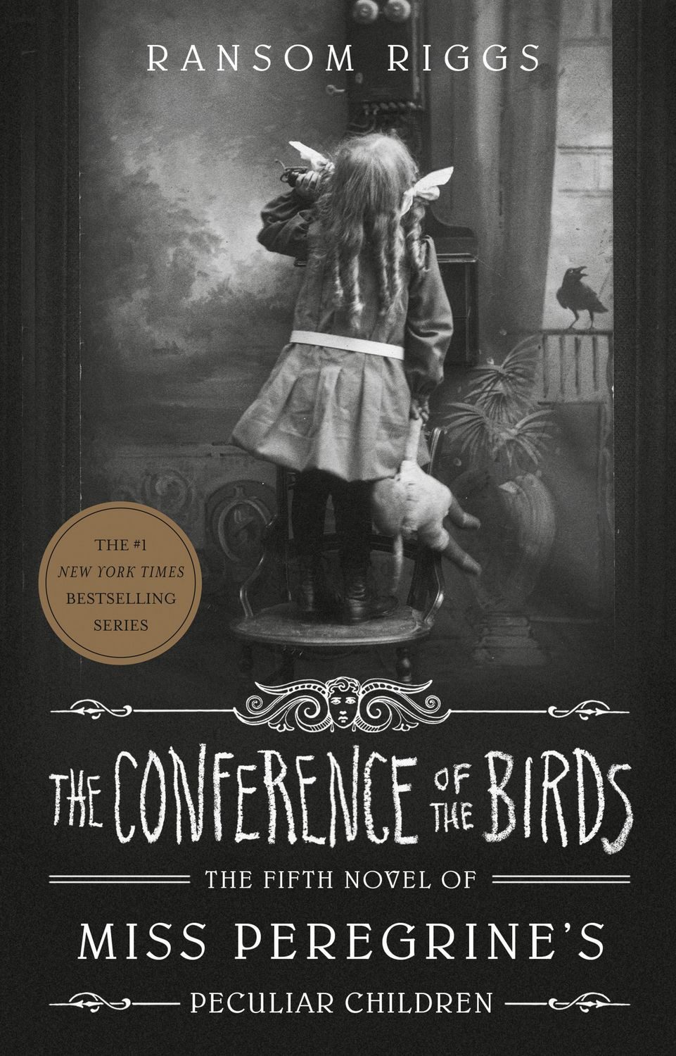 The Conference of the Birds / Ransom Riggs