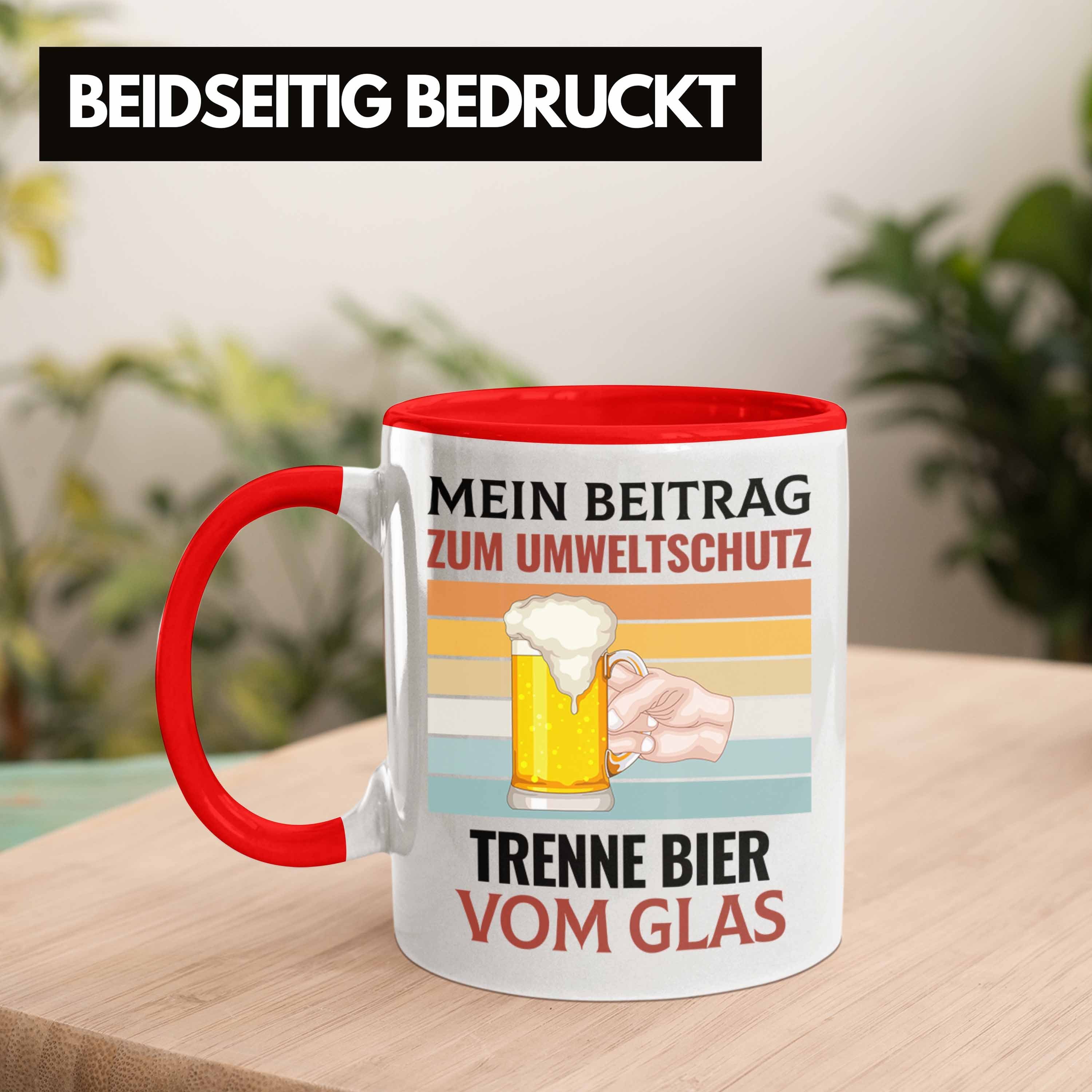 Alkohol Vom Trendation Geschenkide Tasse Bier-Trinker Tasse Ich Trenne Saufen Rot Glas Bier