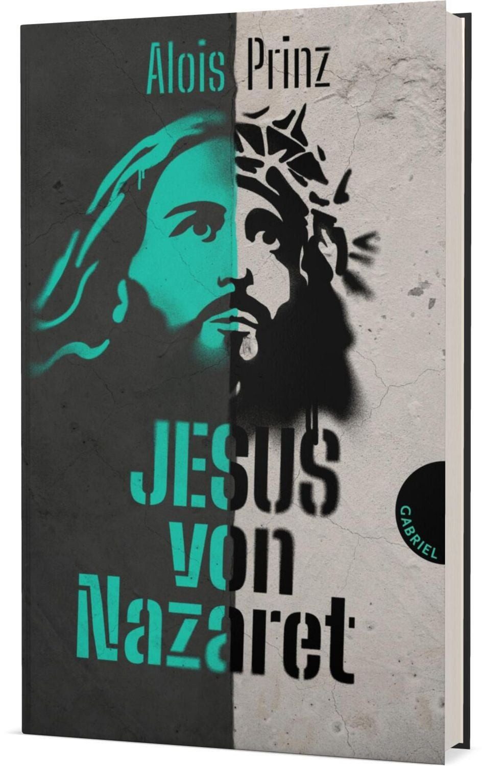 Jesus von Nazaret / Alois Prinz