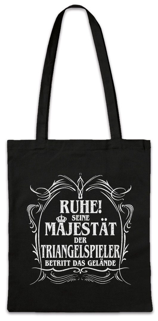 Beuteltasche Seine Majestät Der Triangelspieler Stofftasche Triangel Klassik Fun