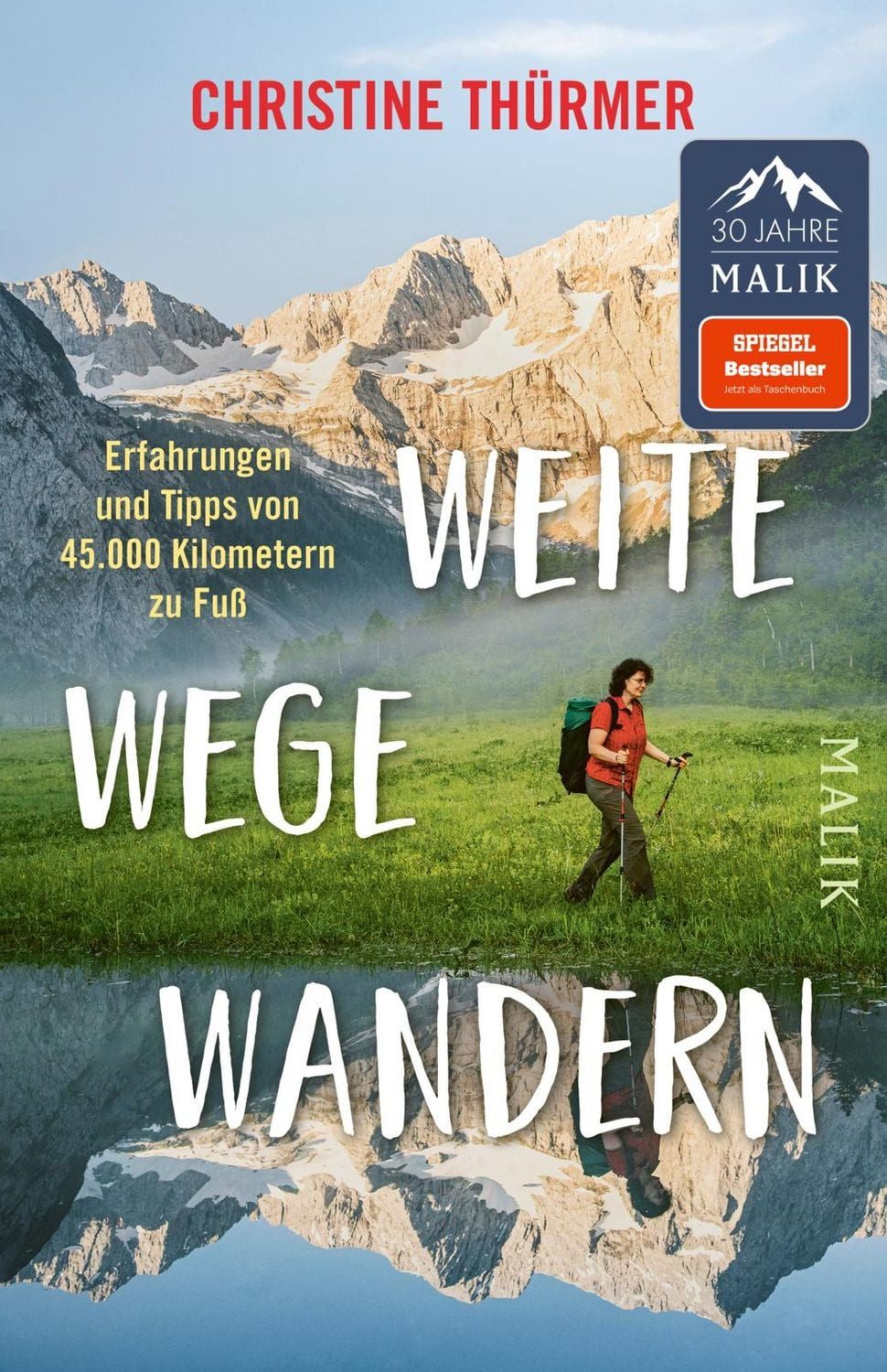 Weite Wege Wandern / Christine Thürmer