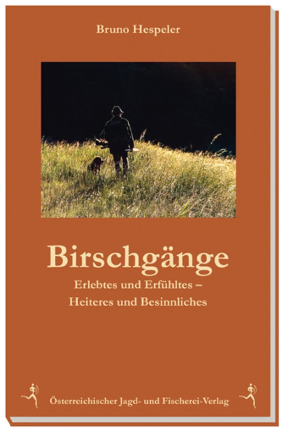 Birschgänge / Bruno Hespeler