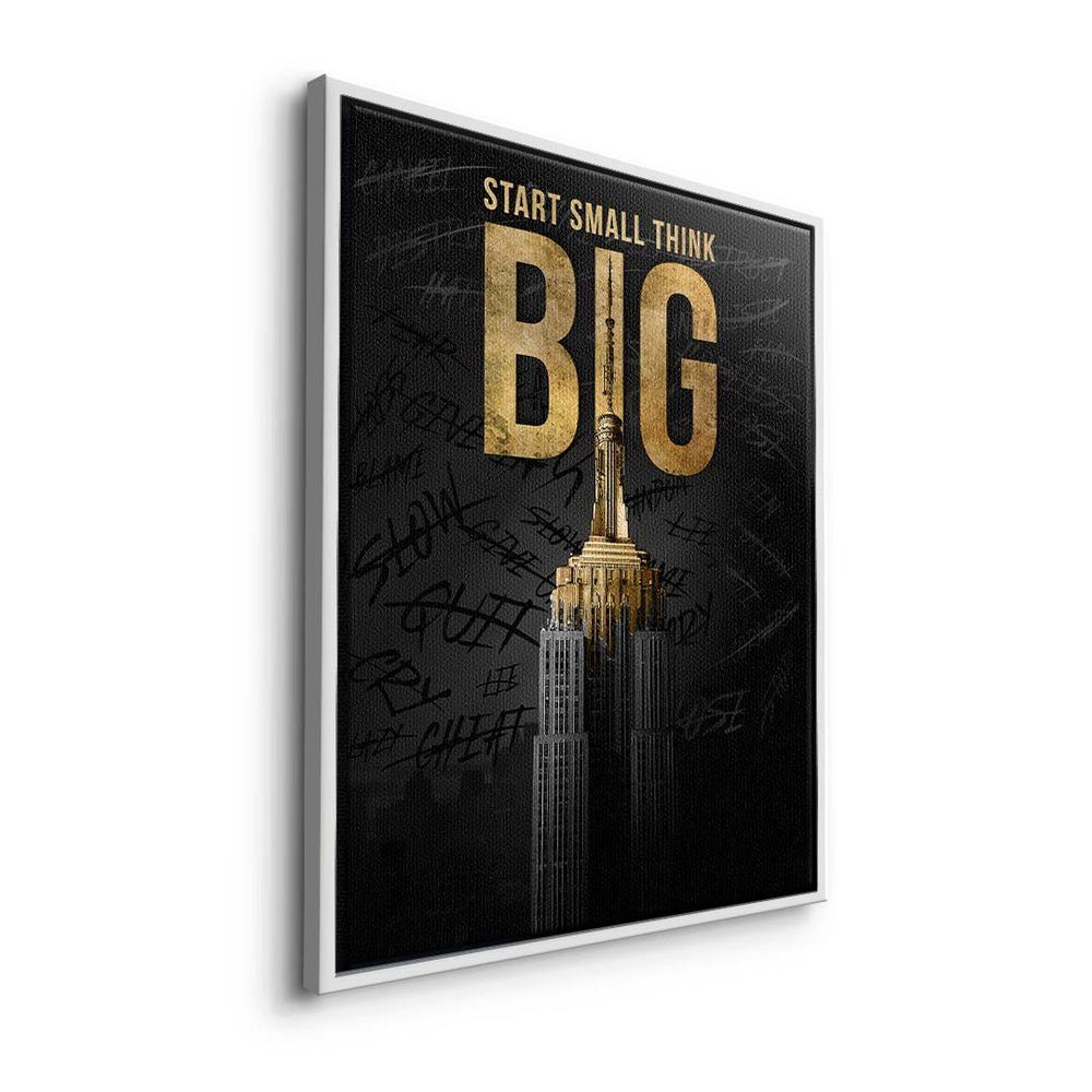 Leinwandbild, Motivationsbild DOTCOMCANVAS® silberner Rahmen Empire Big Small - State Premium - Build Start Think