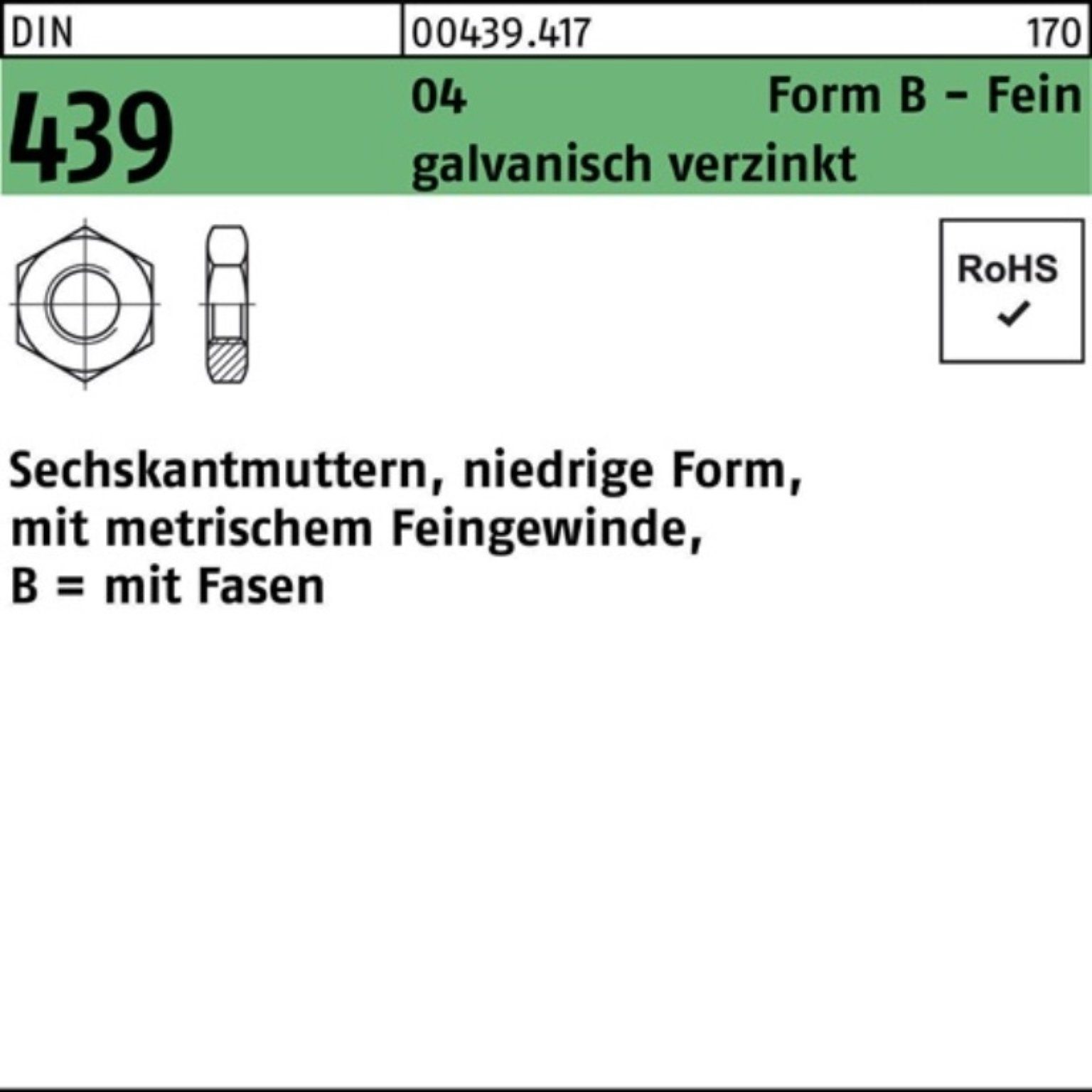 BM FormB Automatensta Sechskantmutter Reyher 439/ISO 100er 10x1 Muttern DIN 4035 Pack