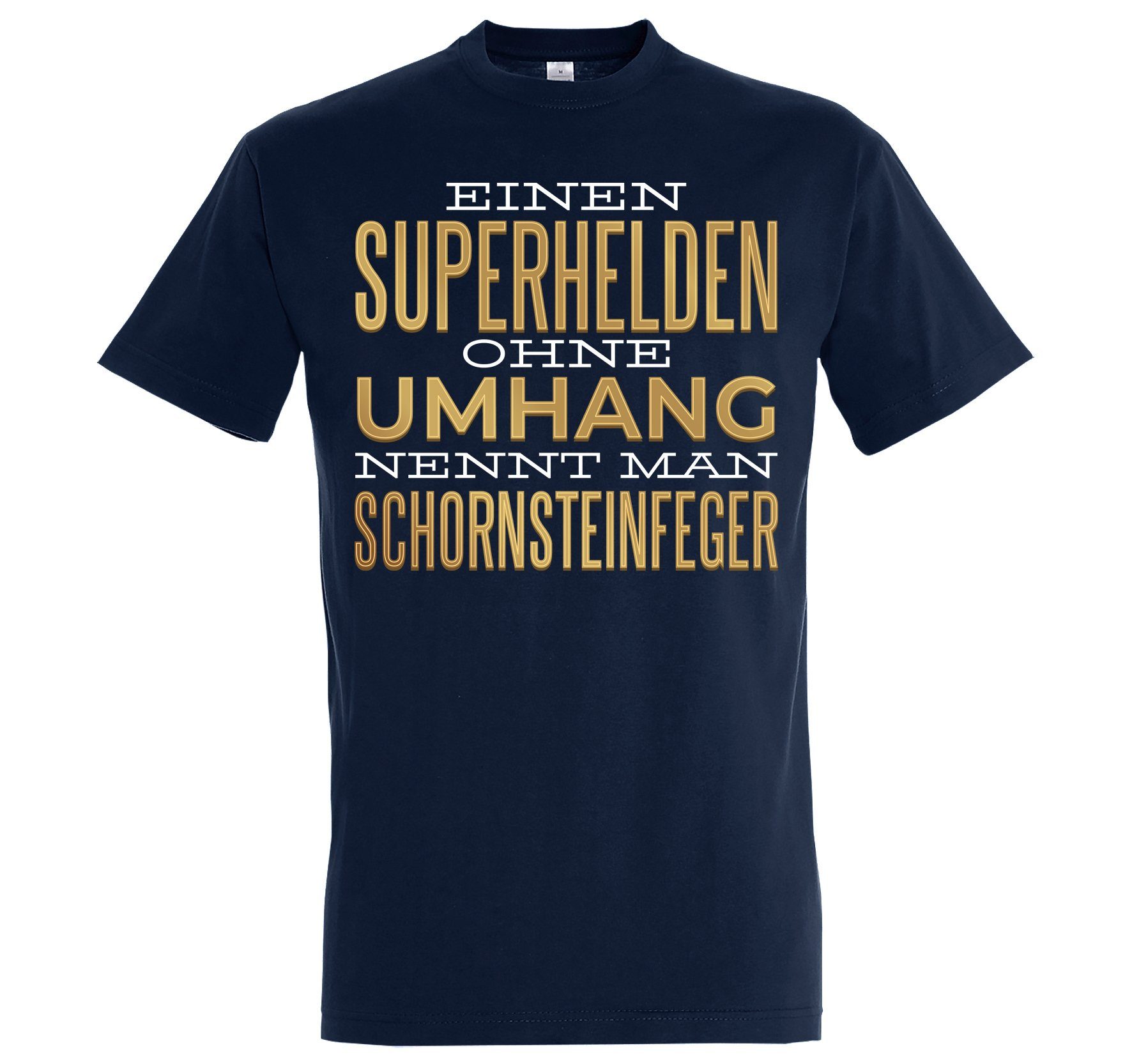 Herren Navyblau Spruch Shirt T-Shirt Youth lustigem Schornsteinfeger Print Designz mit