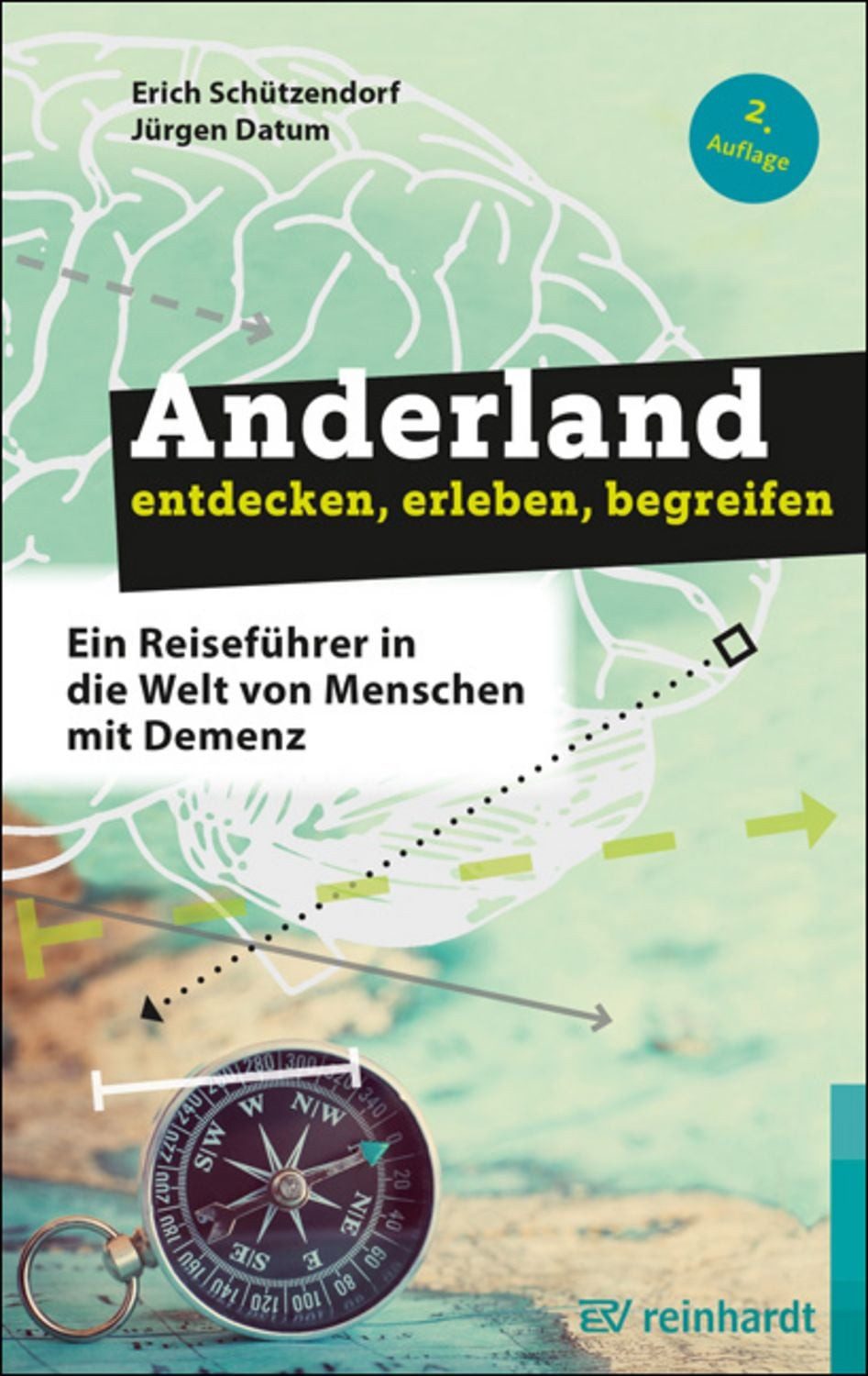 Anderland entdecken, erleben, begreifen / Erich Schützendorf, Jürgen Datum