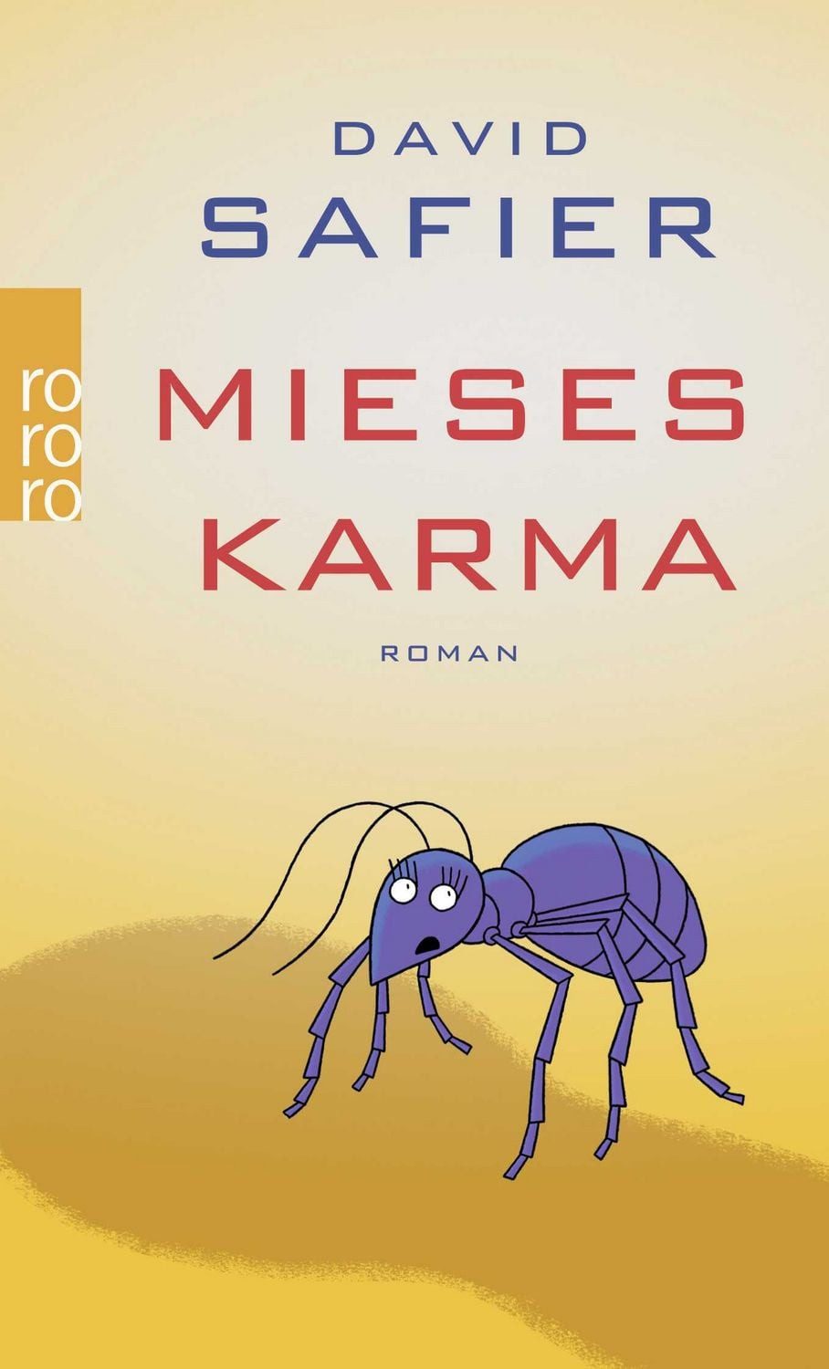 Mieses Karma Band 1 / David Safier