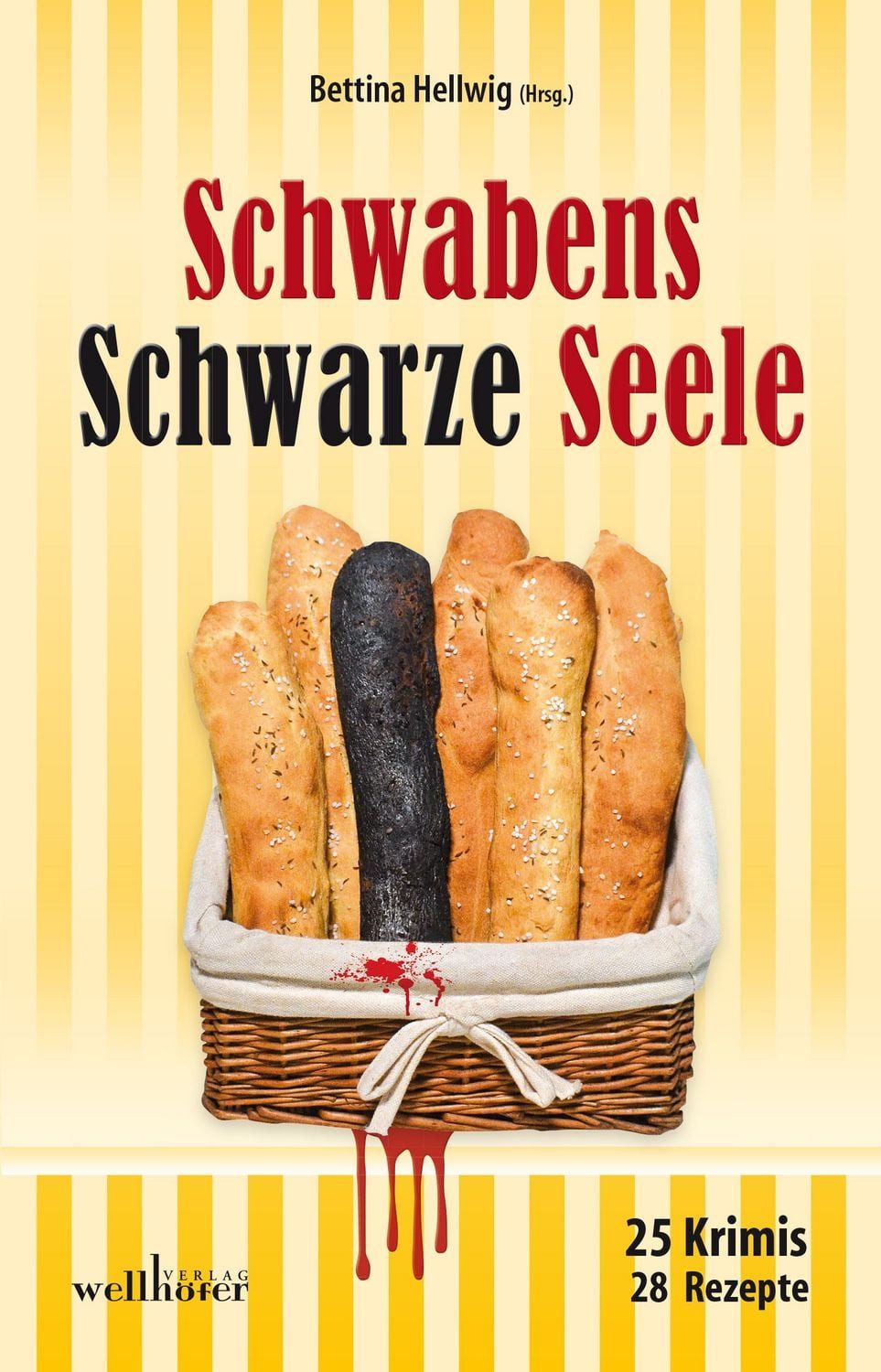Schwabens Schwarze Seele / Sabrina Hellmann, Anita Konstandin, Peter Wark, Christian Sussner, Petra Naundorf