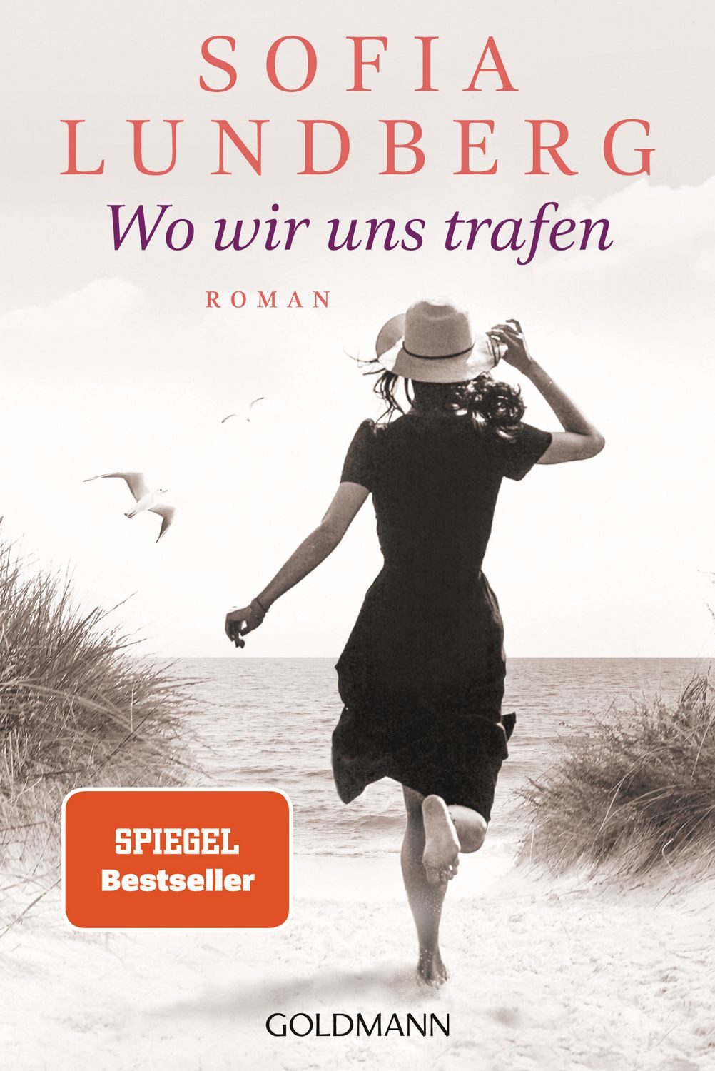 Belletristik Wo wir uns trafen Roman - von der Autorin des Bestsellers ‚Das rote Ad Sofia Lundberg