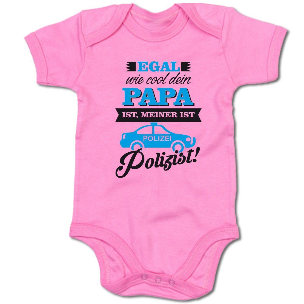 G-graphics Kurzarmbody Egal wie cool dein Papa ist, meiner ist Polizist! Baby Body mit Spruch / Motiv / Aufdruck • zur Geburt / Babyparty
