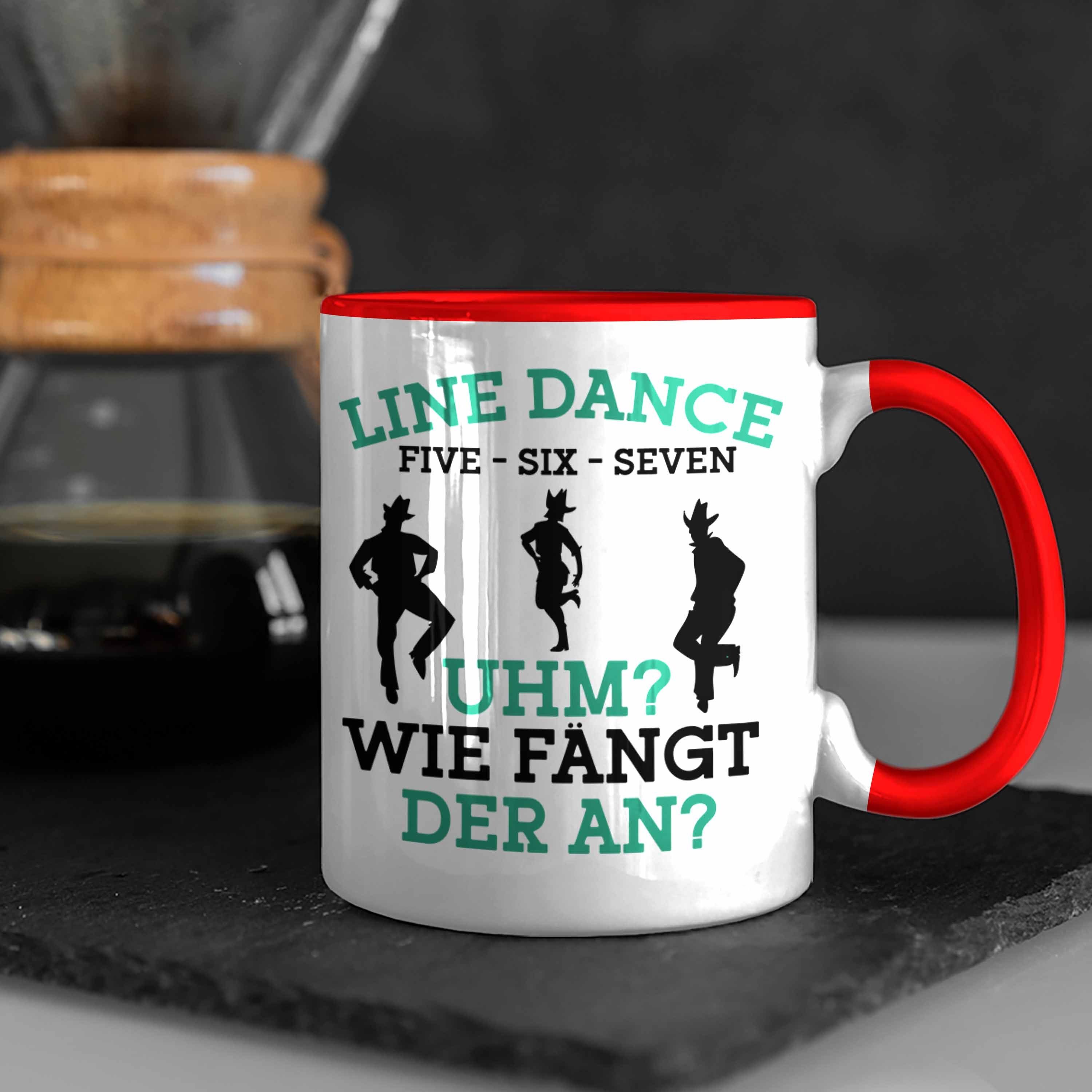 Enthusiasten Lustige - für Geschenk Line Trendation Tasse Tolles Dance Line Rot Tasse Dance