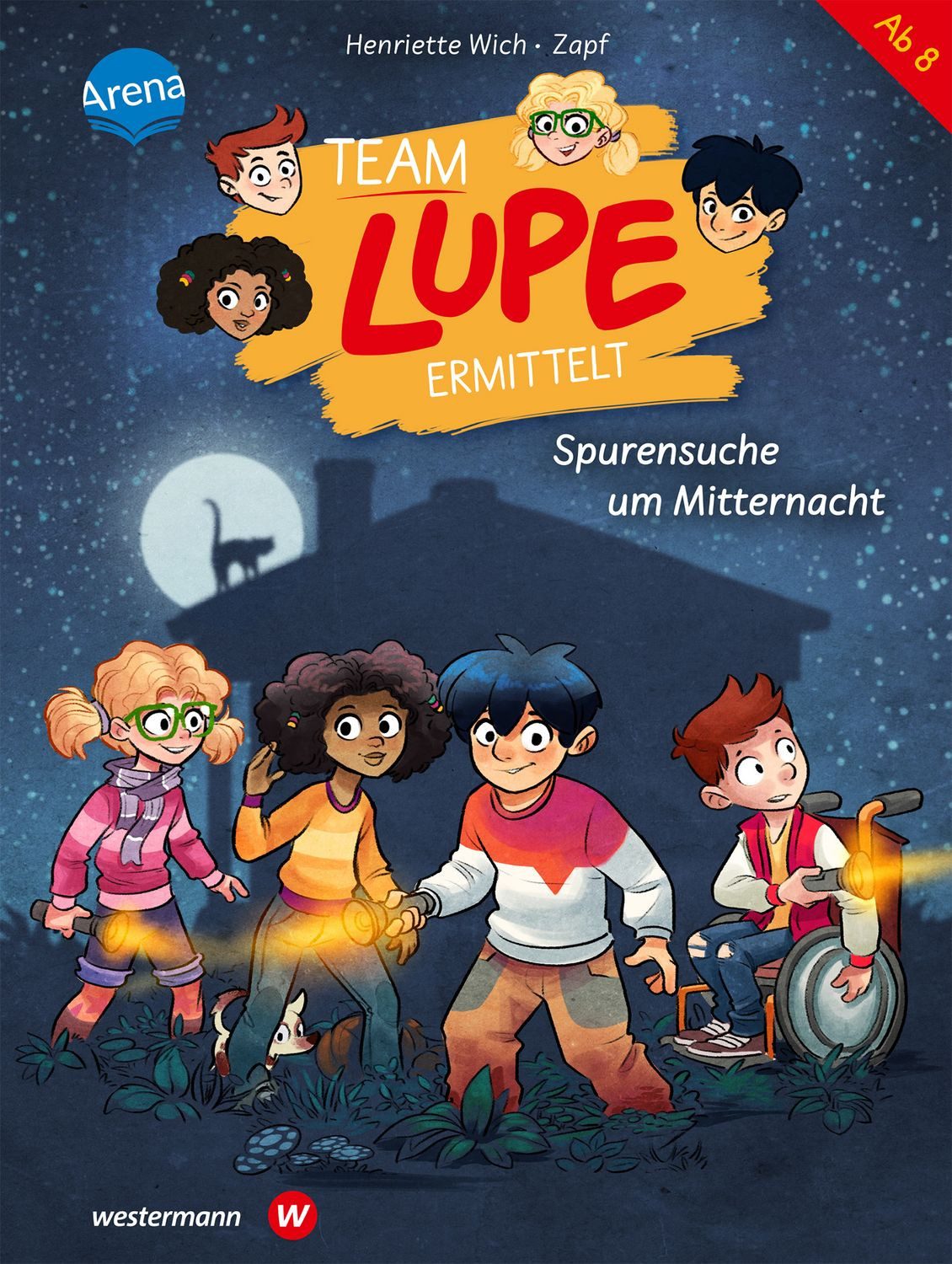 TEAM LUPE ermittelt (2). Spurensuche um Mitternacht / Henriette Wich, Kinder-Krimi mit Detektivrätseln ab 8 Jahren
