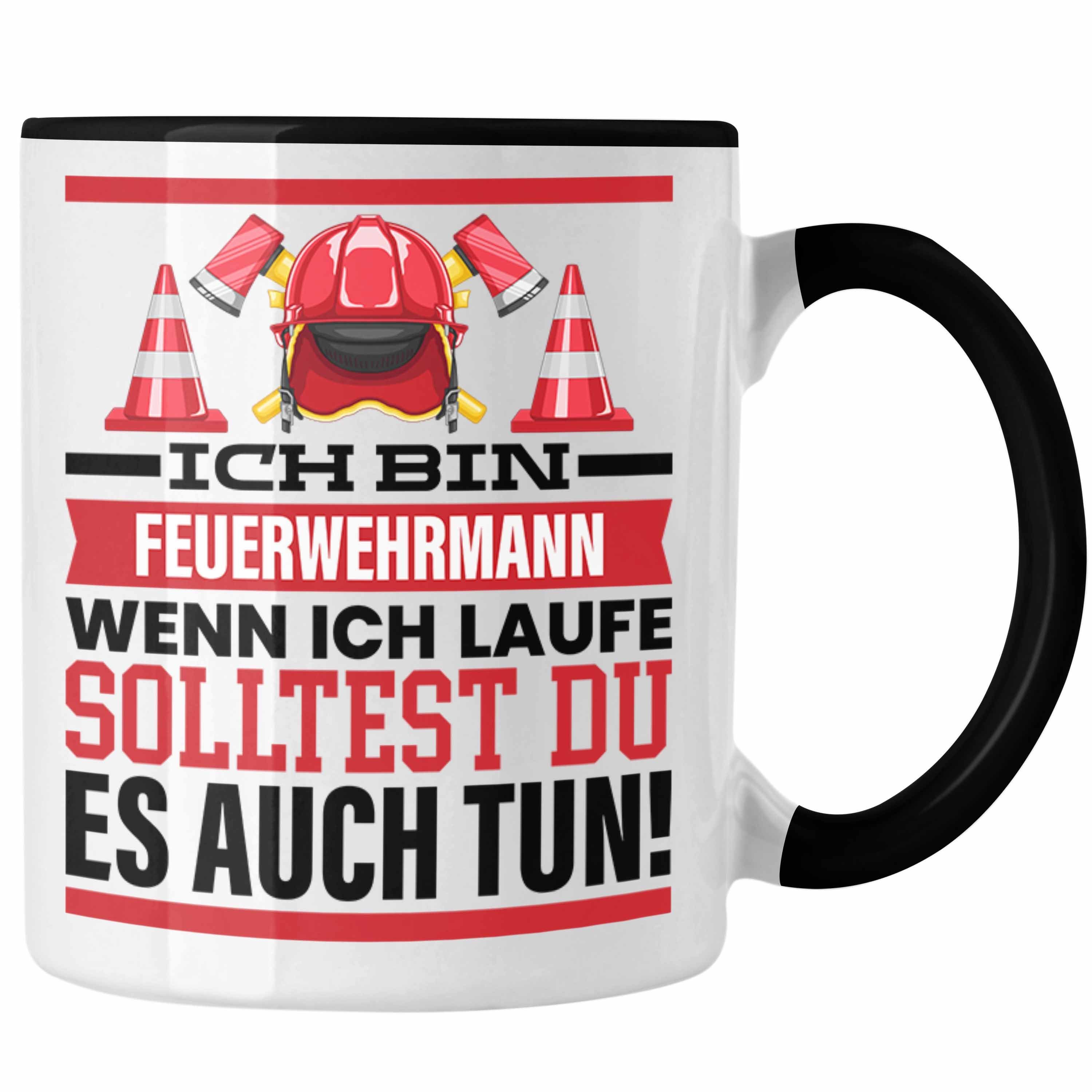 Trendation Tasse Feuerwehrmann Tasse Geschenk Feuerwehr Spruch Männer Geschenkidee Wenn