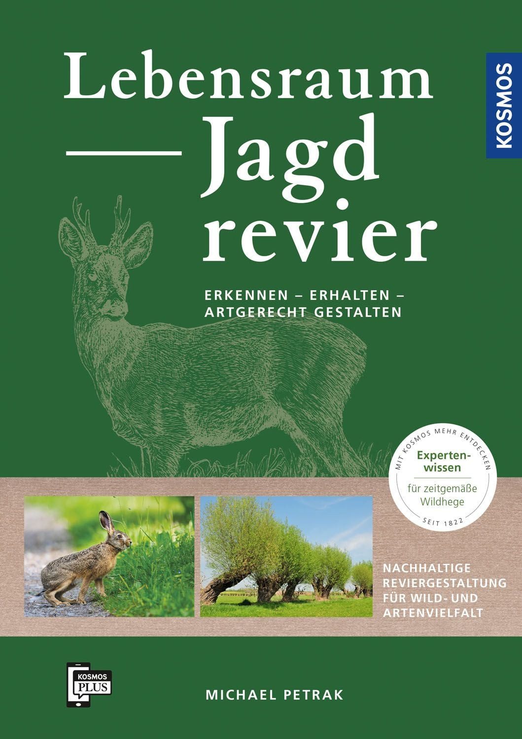 Lebensraum Jagdrevier / Michael Petrak