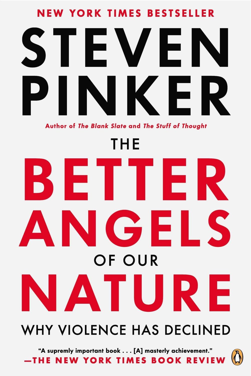 The Better Angels of Our Nature / Steven Pinker