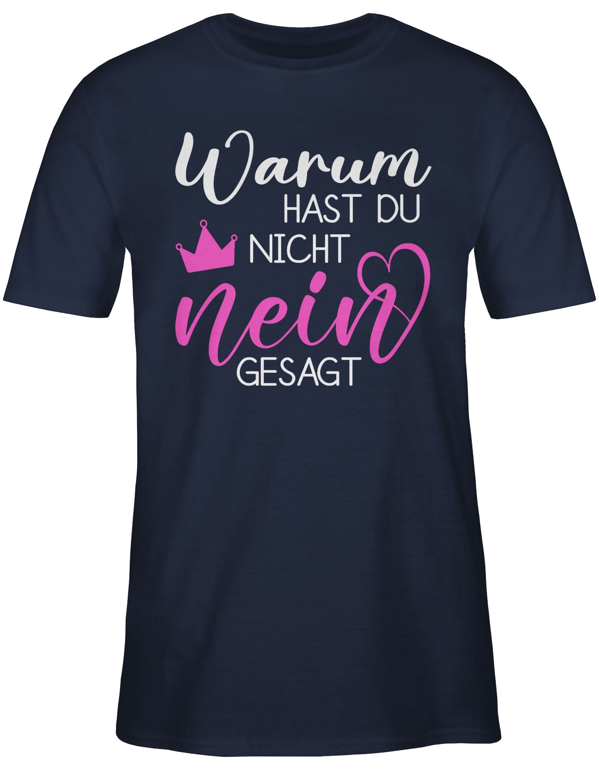 Shirtracer T-Shirt Warum hast du nicht günstig online kaufen