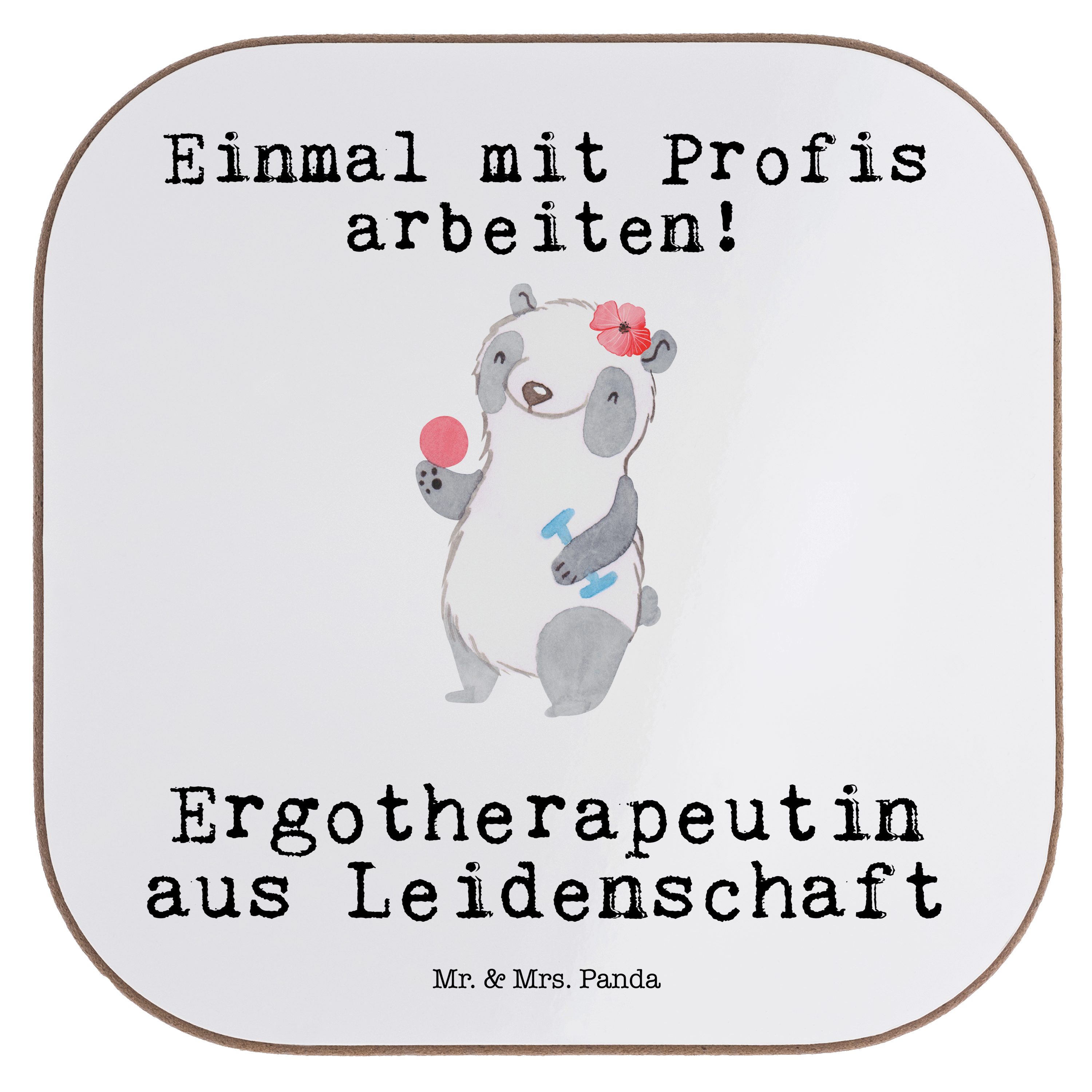 Geschenk, - aus 1-tlg. & Mr. Mrs. Getränkeuntersetzer Ergotherapeutin Sport, - Panda Weiß Leidenschaft Bierdeckel,