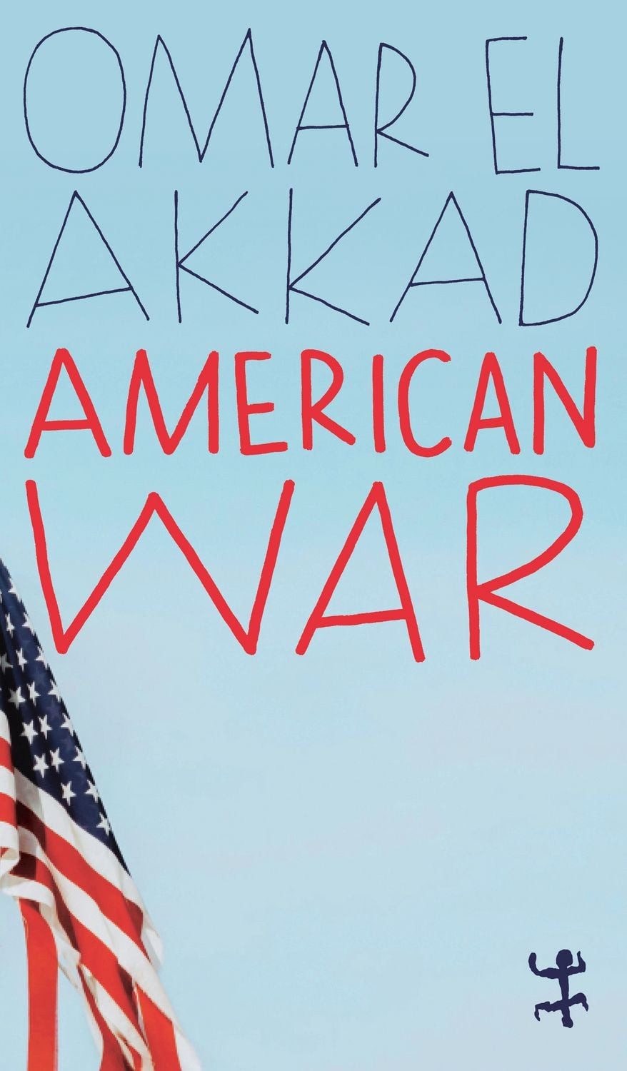 American War / Omar El Akkad
