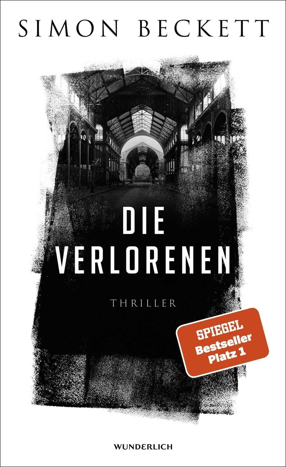 Die Verlorenen / Simon Beckett, Thriller