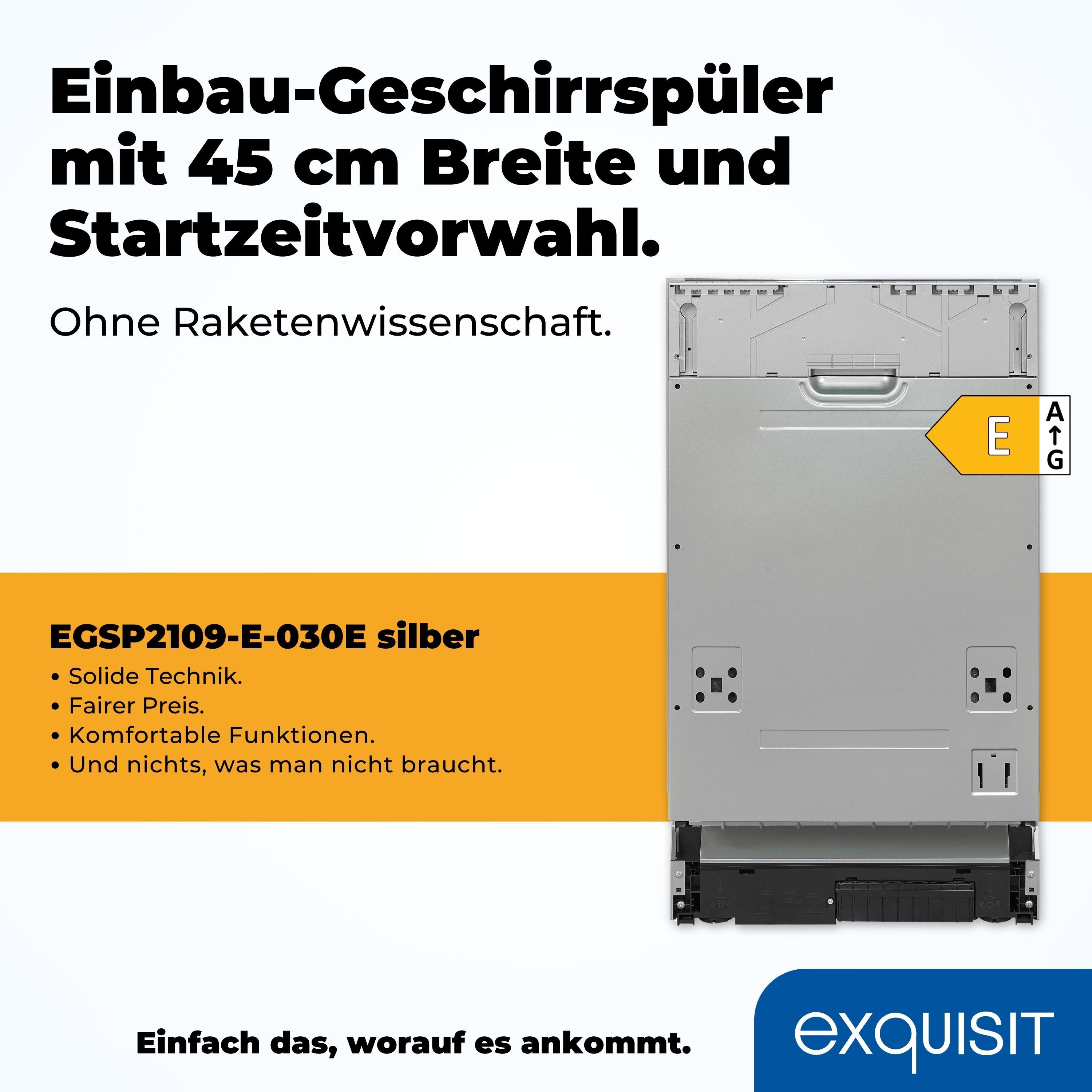 exquisit vollintegrierbarer Geschirrspüler EGSP2109-E-030E silber, 9 l, 9 Maßgedecke, Kompakt und ideal für kleine, schmale Nischen, kleine(Single)Haushalte