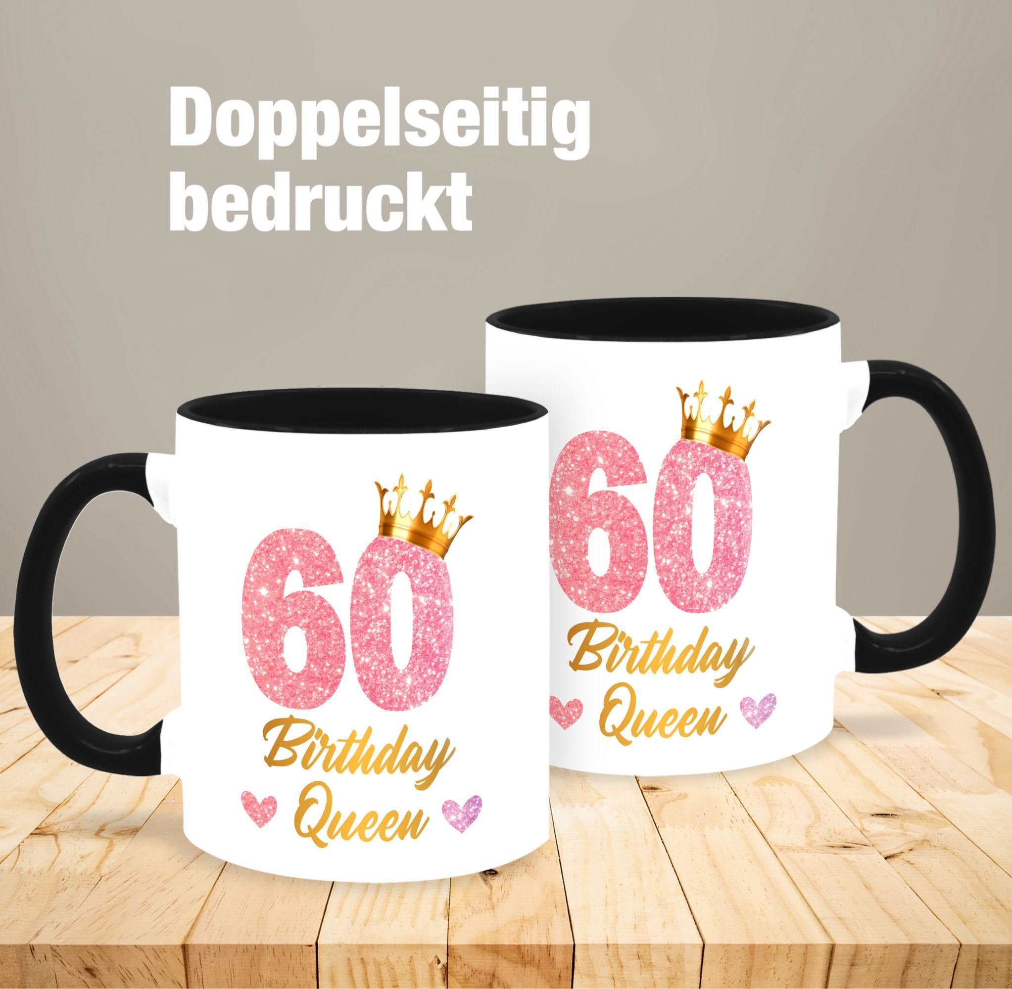 Geburtstagsgeschenk Tasse Königin Tasse 60, Geburtstags 60 2 Geburtstag Schwarz Keramik, Shirtracer Birthday Queen 60.