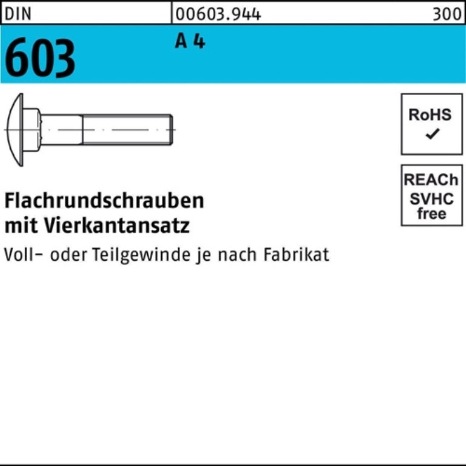 Reyher Schraube 100er Pack Flachrundschraube DIN 603 Vierkantansatz M8x 40 A 4 25 Stü