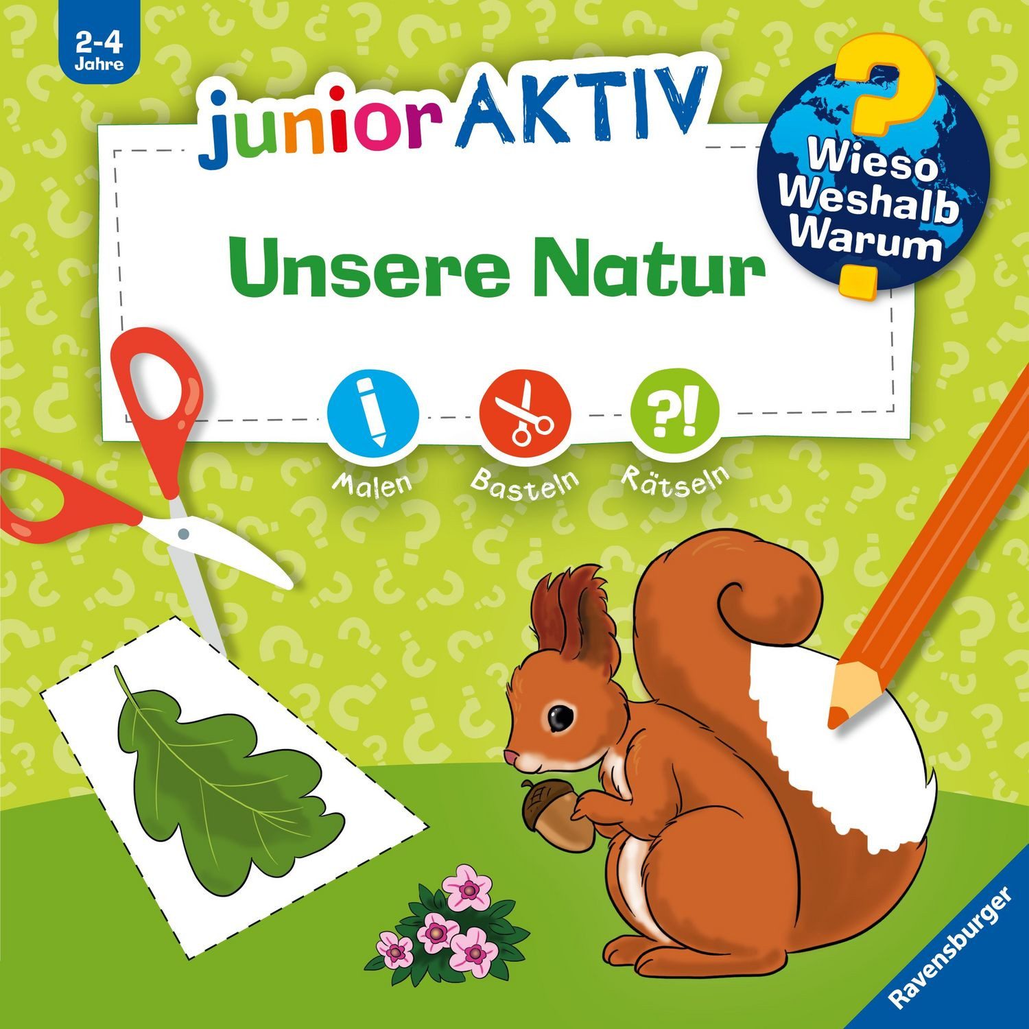 Wieso? Weshalb? Warum? junior AKTIV - Unsere Natur / diverse