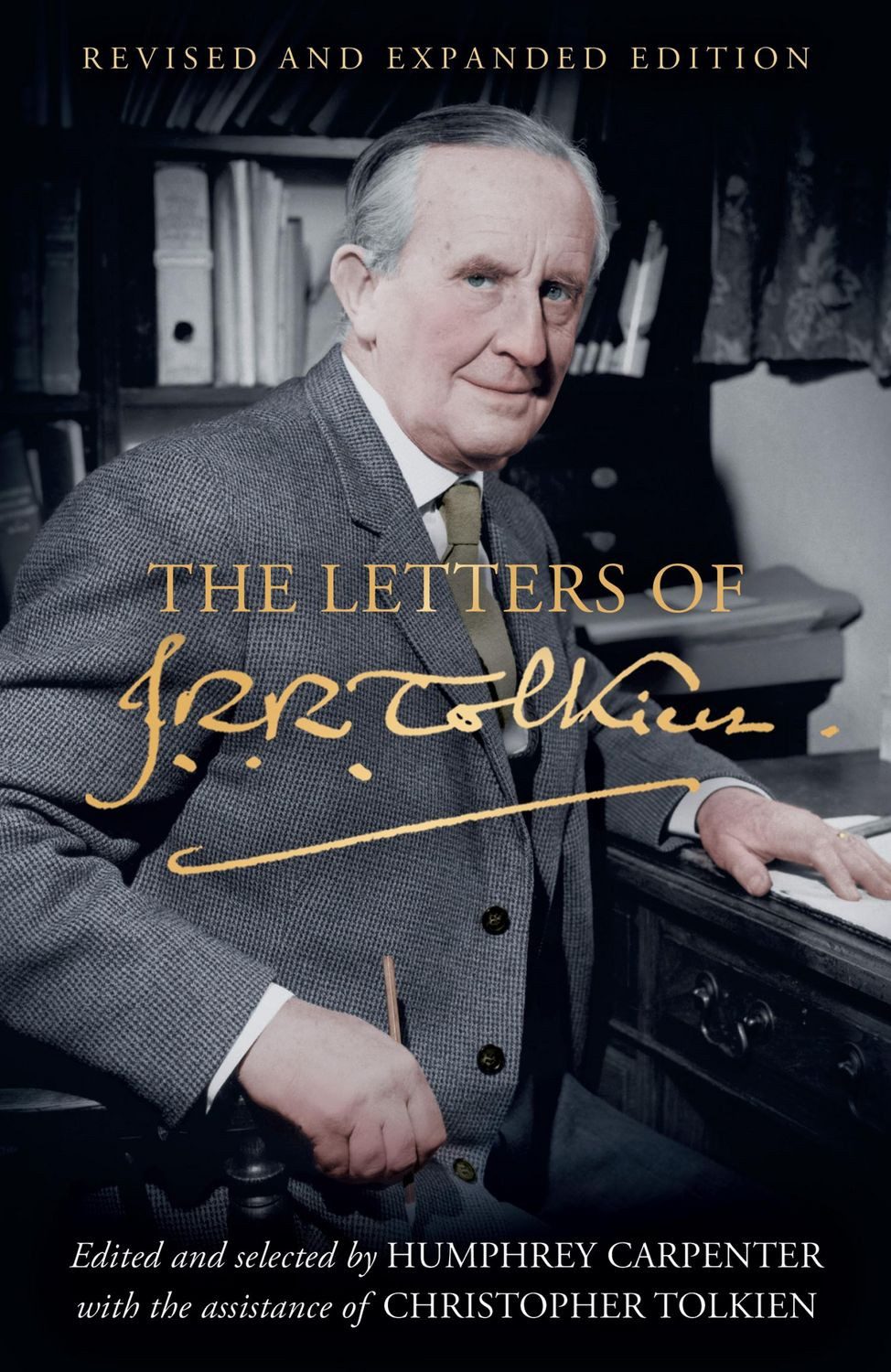 The Letters of J. R. R. Tolkien / J. R. R. Tolkien