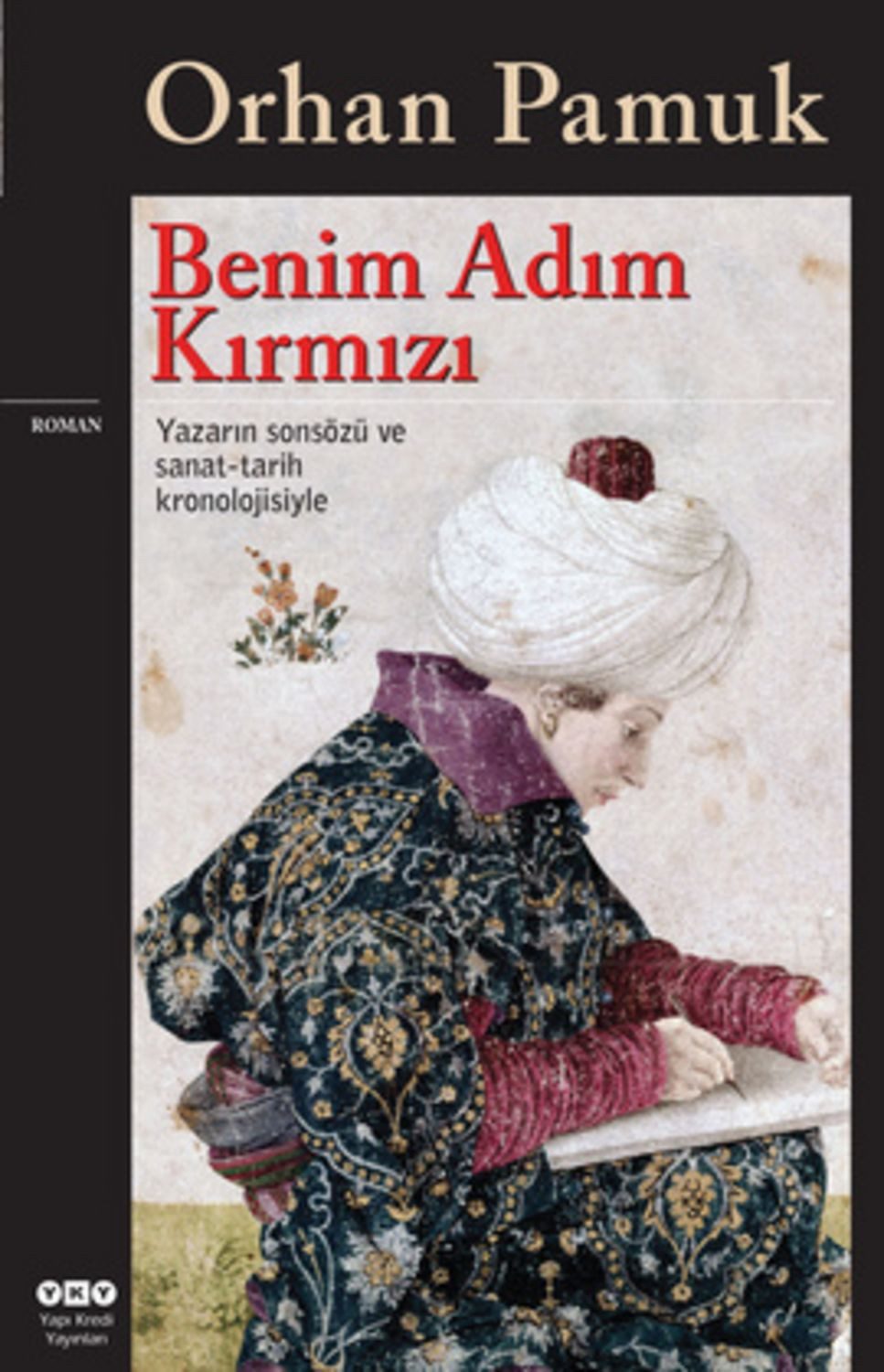 Benim Adim Kirmizi / Orhan Pamuk