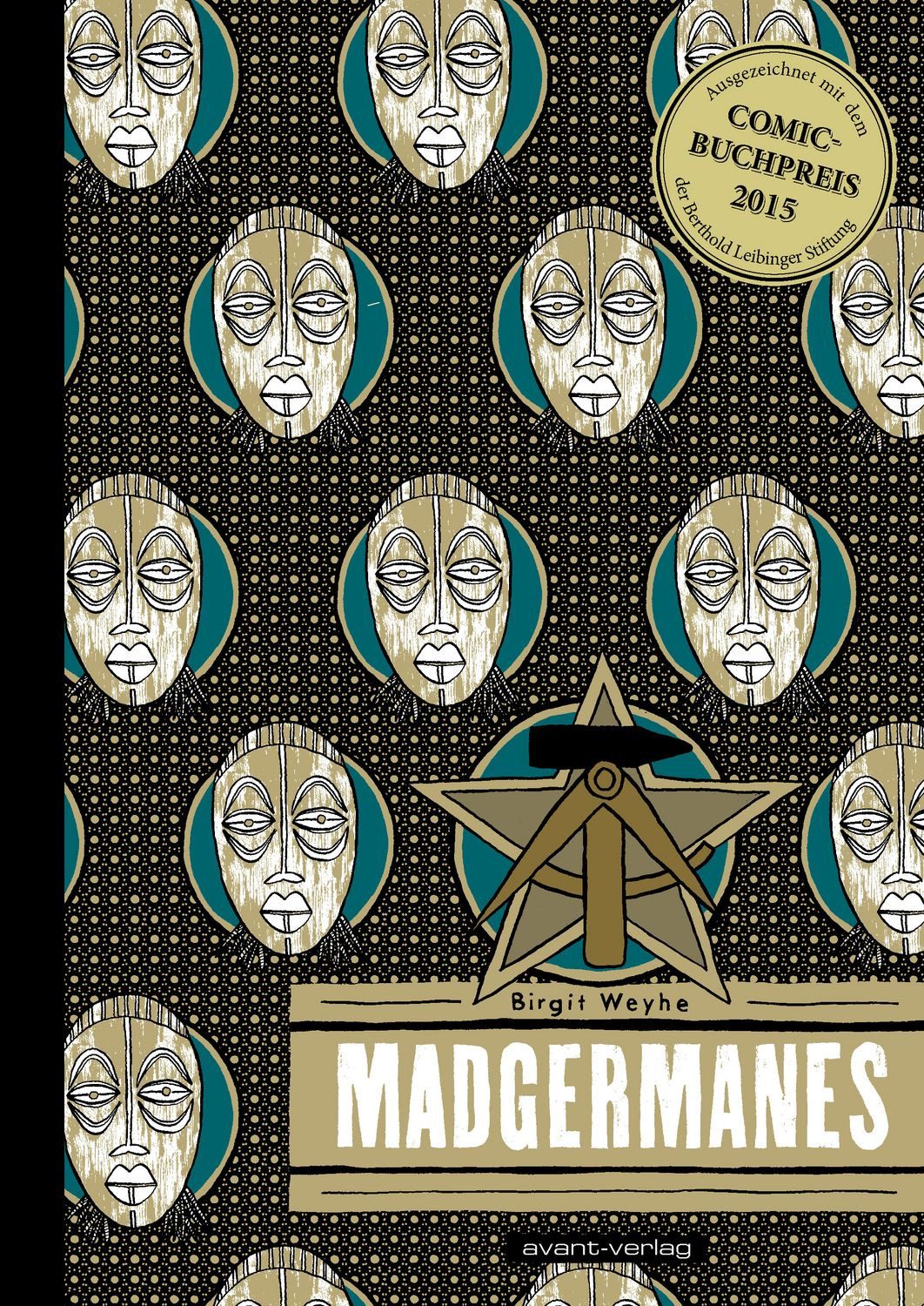 Madgermanes / Birgit Weyhe