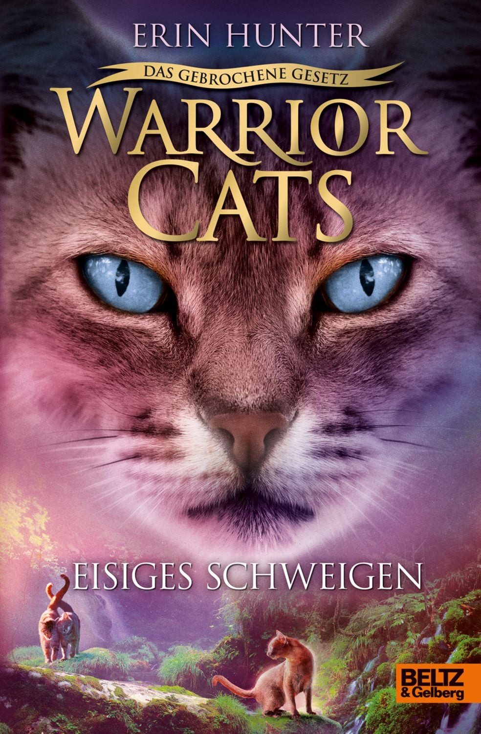 Warrior Cats - Das gebrochene Gesetz. Eisiges Schweigen / Erin Hunter